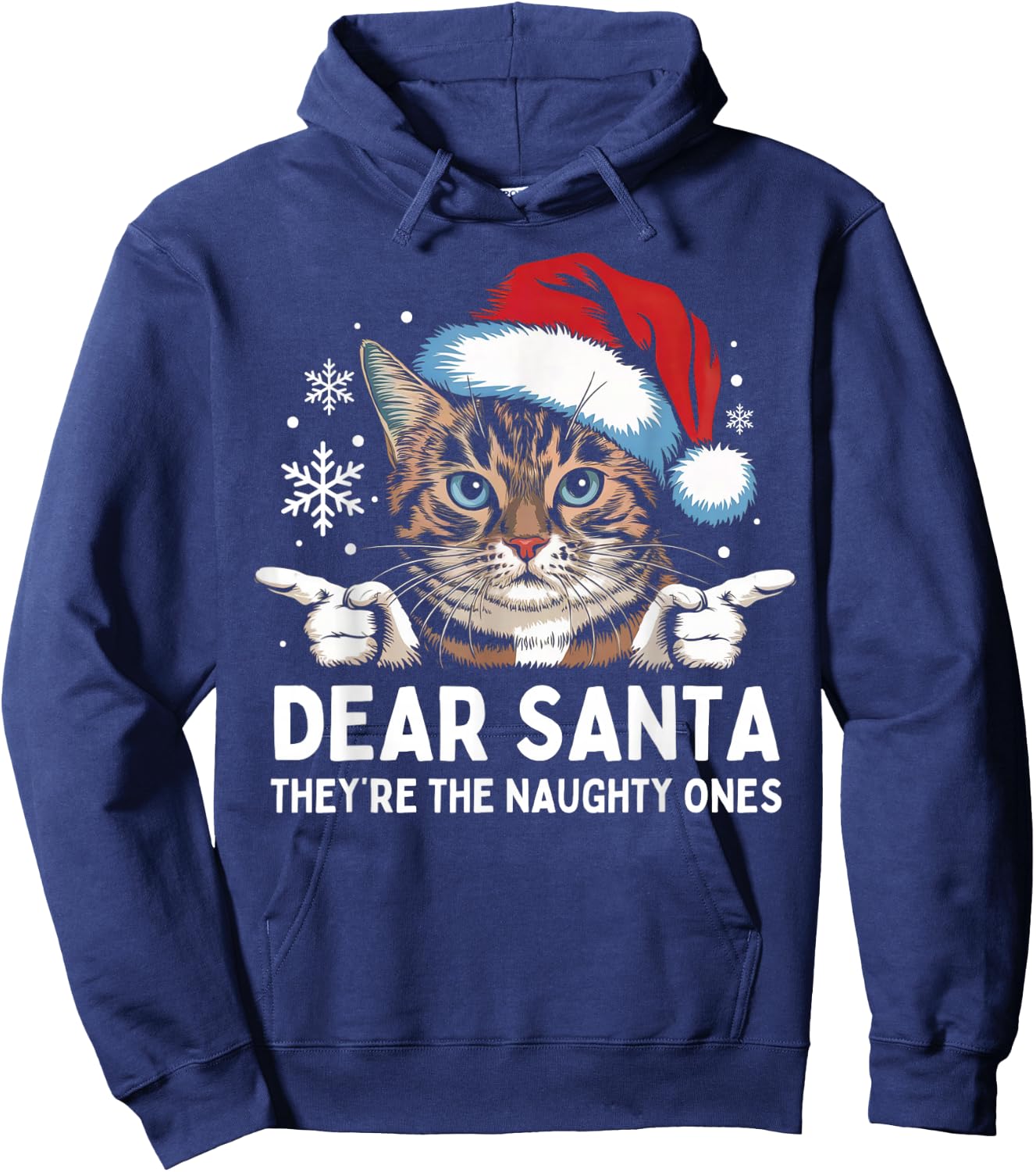 Funny Cat Dear Santa They Are The Naughty Ones Christmas Men Women Kids Hoodie - Hoodie | Navy