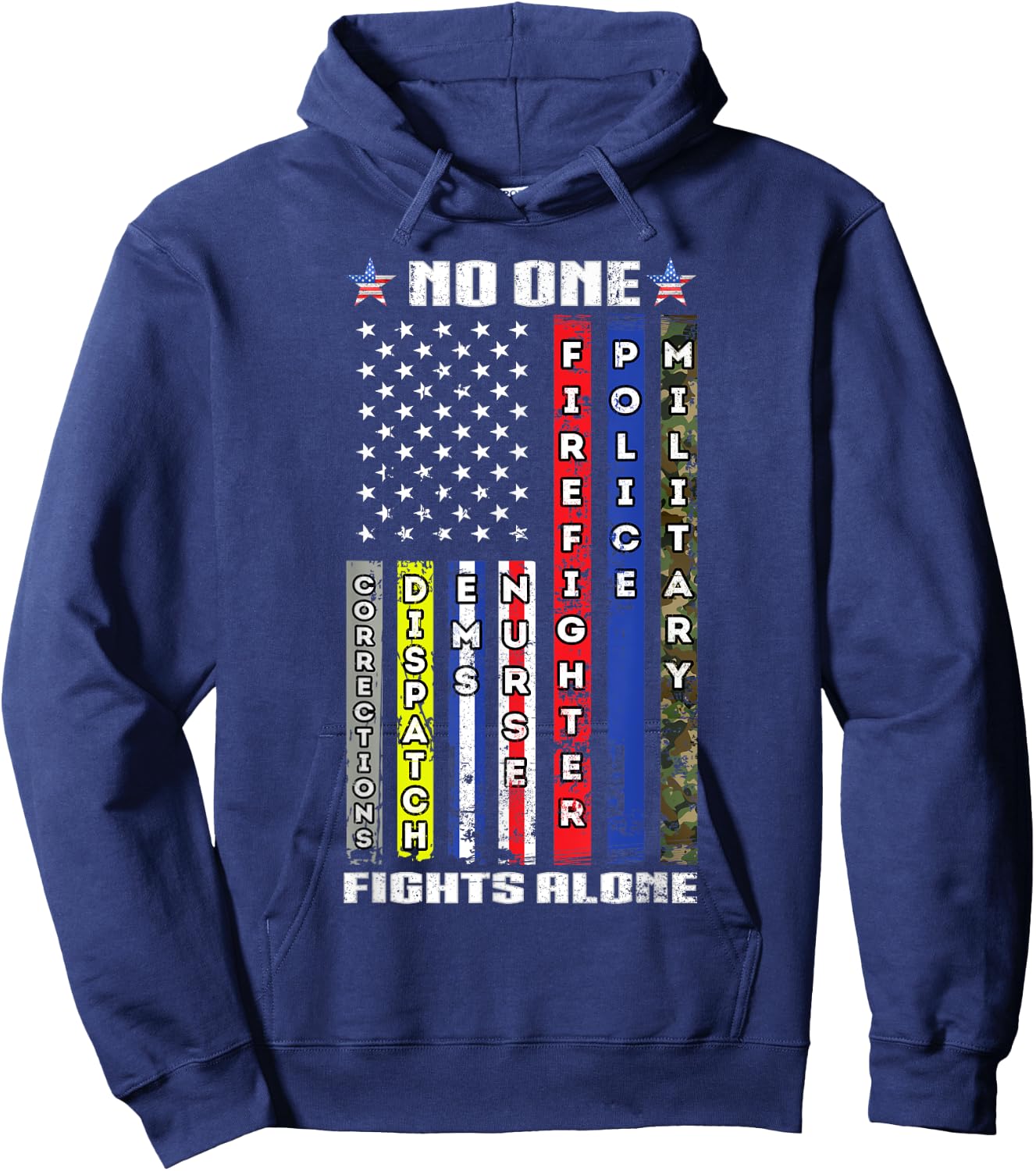 No One Military Fights Alone Patriotic USA Flag 4th of July Hoodie - Hoodie | Navy