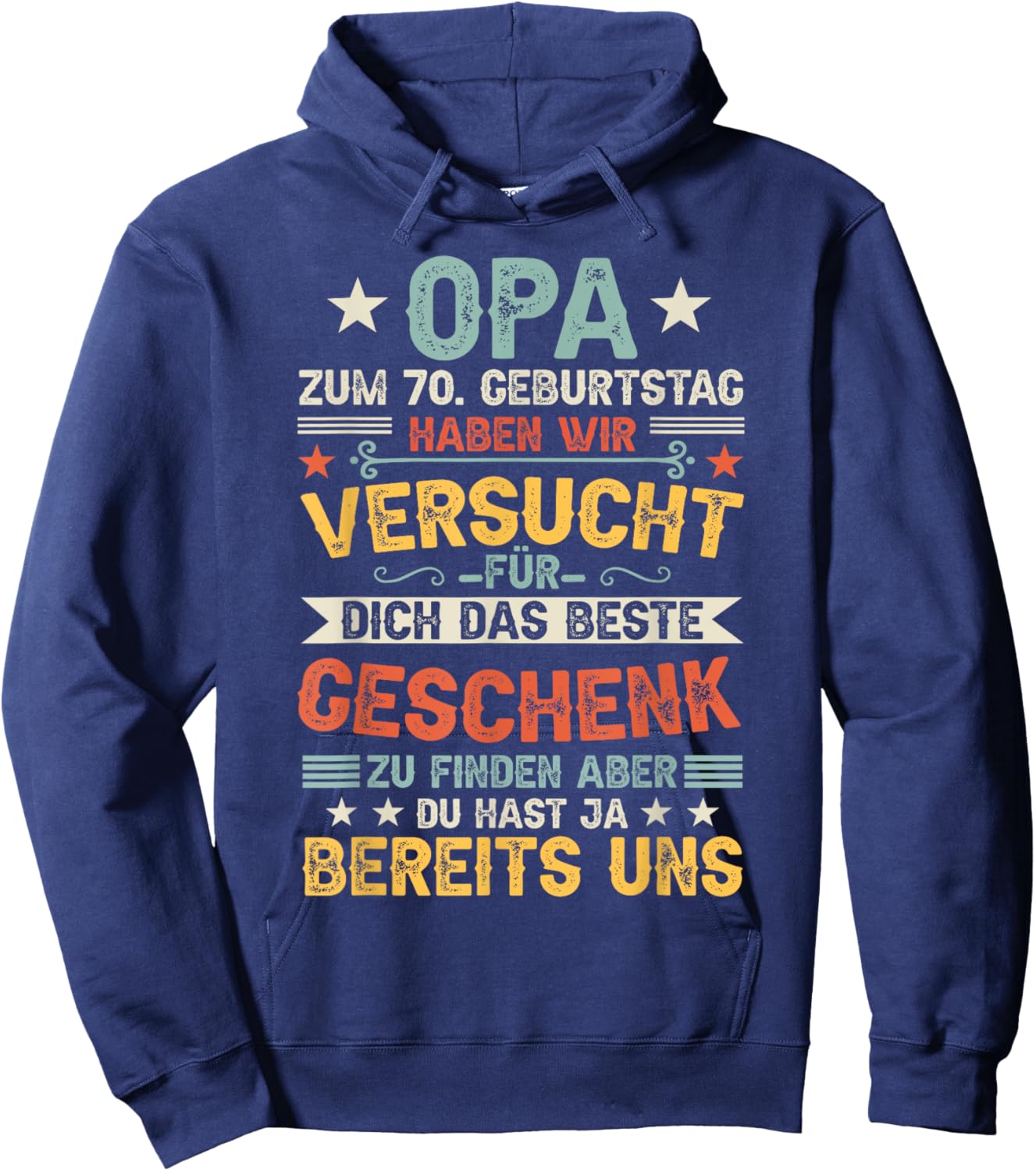 Men's 70th Birthday Men Grandpa 70s Father 70 Years Old Vatertag Hoodie - Hoodie | Navy