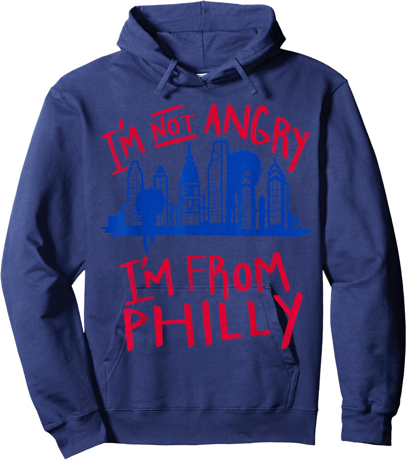 Philadelphia I'm not angry, I'm from Philadelphia - City Fun Hoodie - Hoodie | Navy