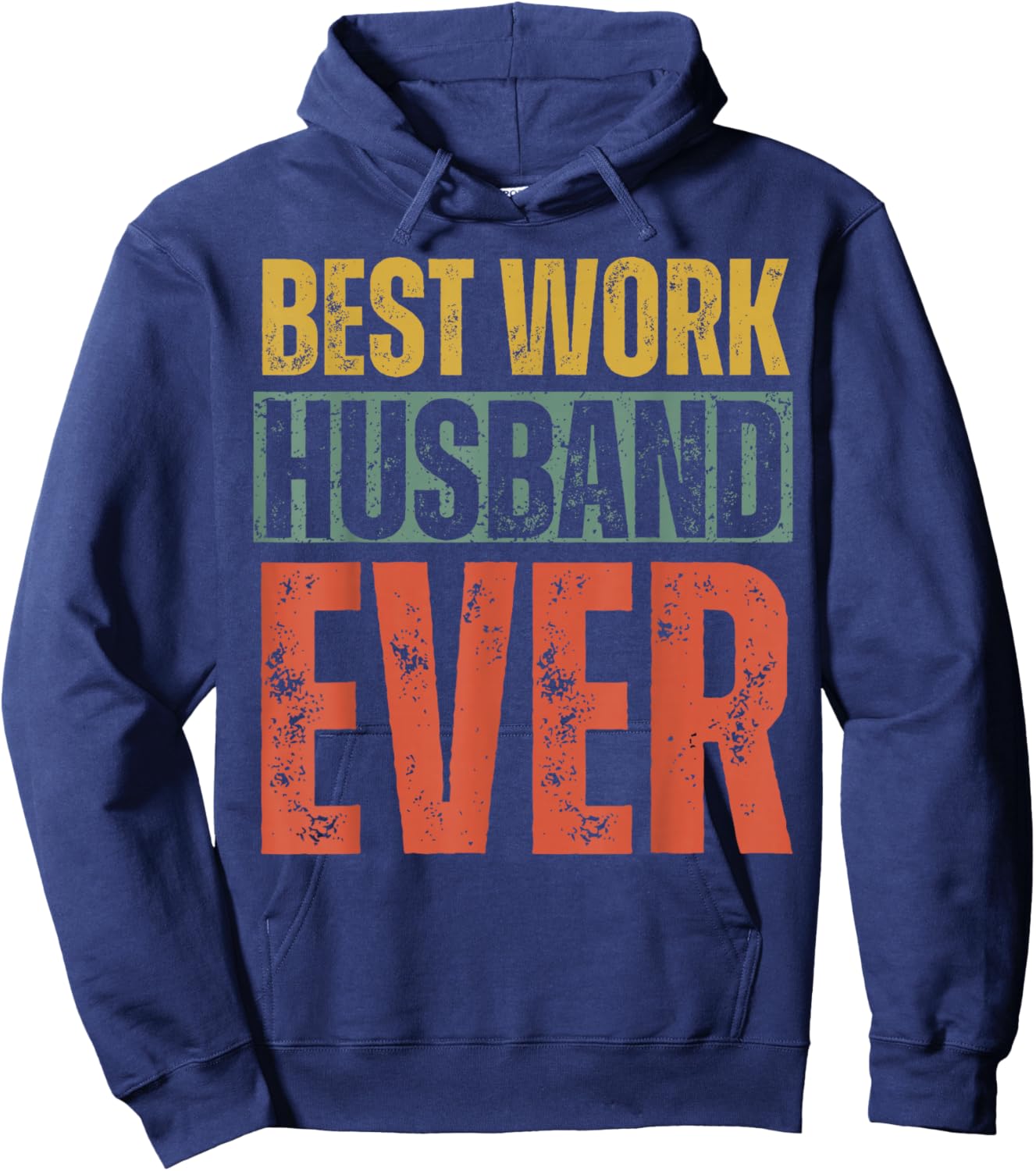 Best Work Husband Ever Co-Worker Co Worker Colleague Hoodie - Hoodie | Navy