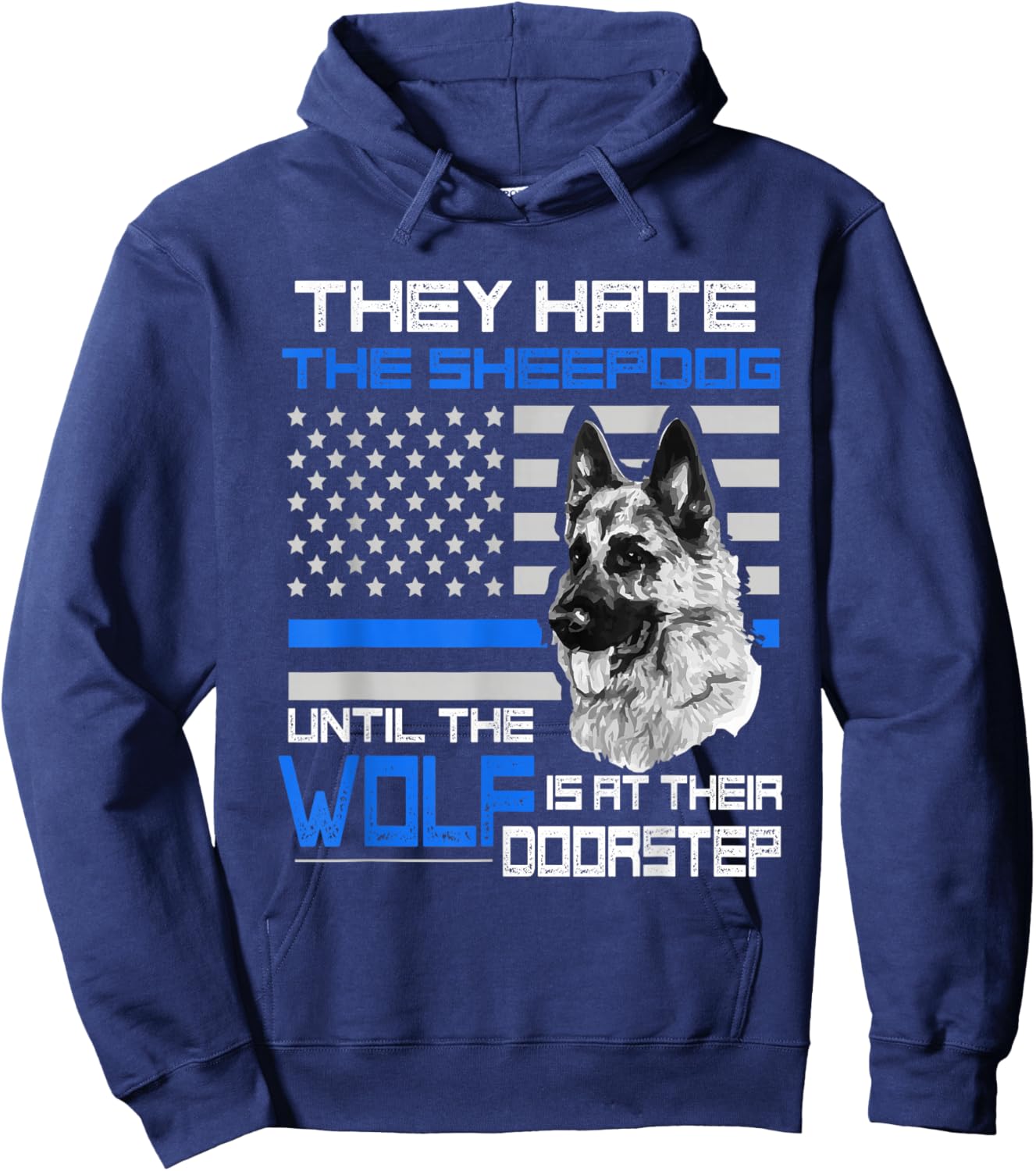 They hate Sheepdog American Police Blue Line Hoodie - Hoodie | Navy