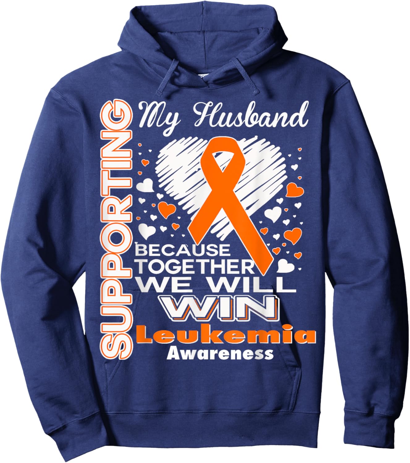 Supporting My Husband - Leukemia Awareness shirt Hoodie - Hoodie | Navy