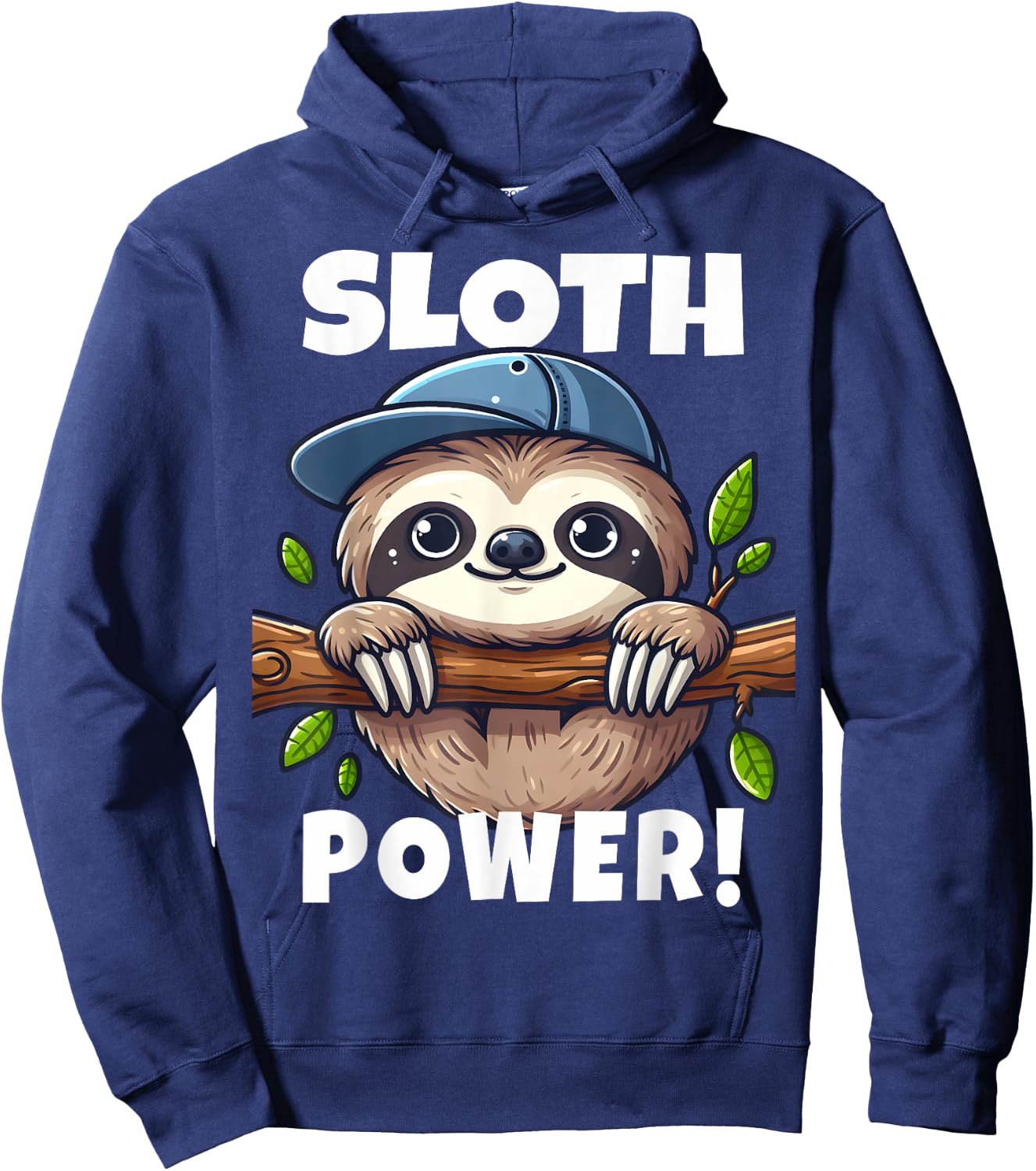 Sloth Power Sloth Hangs From Branch I Cheerful Sloth Hoodie - Hoodie | Navy