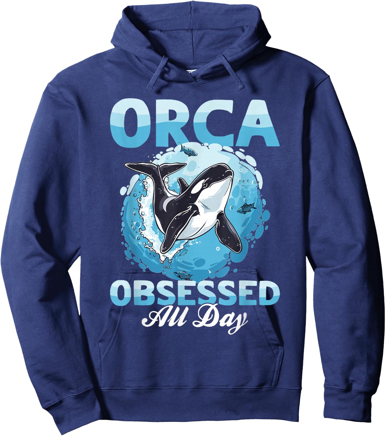 Funny Orca Animal Orca obsessed all day Hoodie - Hoodie | Navy