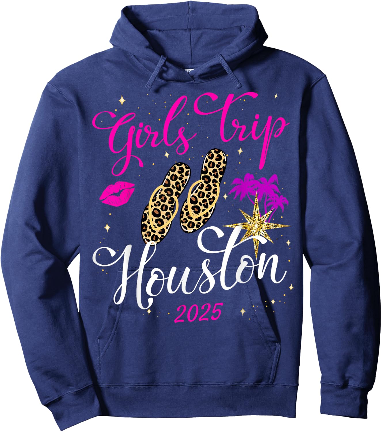 Girls Trip Houston 2025 Shirts Weekend Birthday Squad Hoodie - Hoodie | Navy