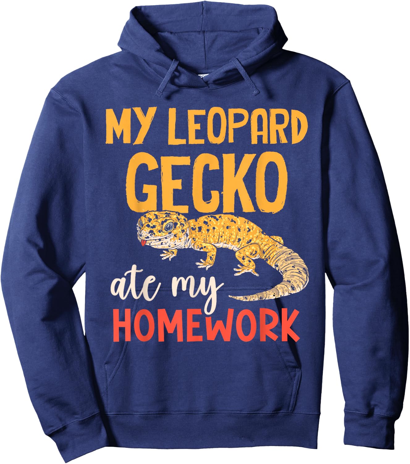 My Leopard Gecko Hat Meine Hausaufgaben Geckos Hoodie - Hoodie | Navy