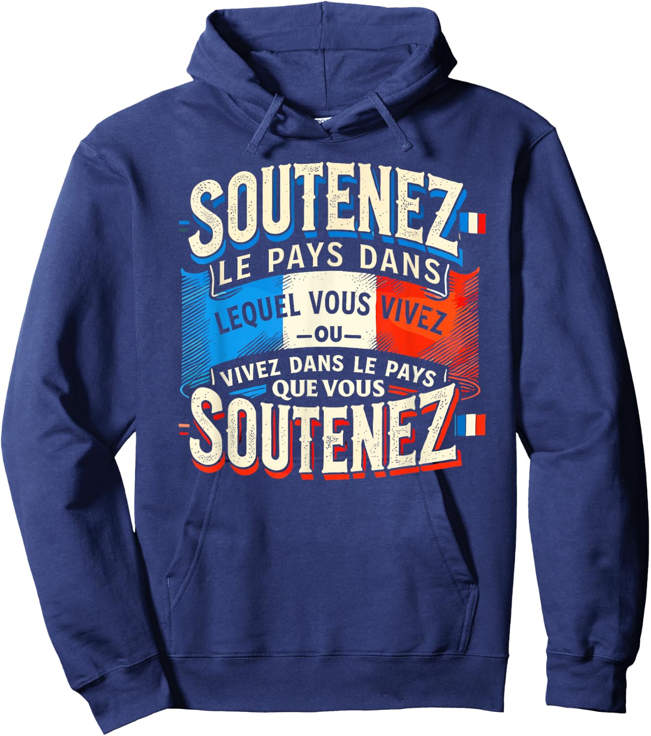 Support The Country Gift French Flag Patriotism France , Black, S Hoodie - Hoodie | Navy