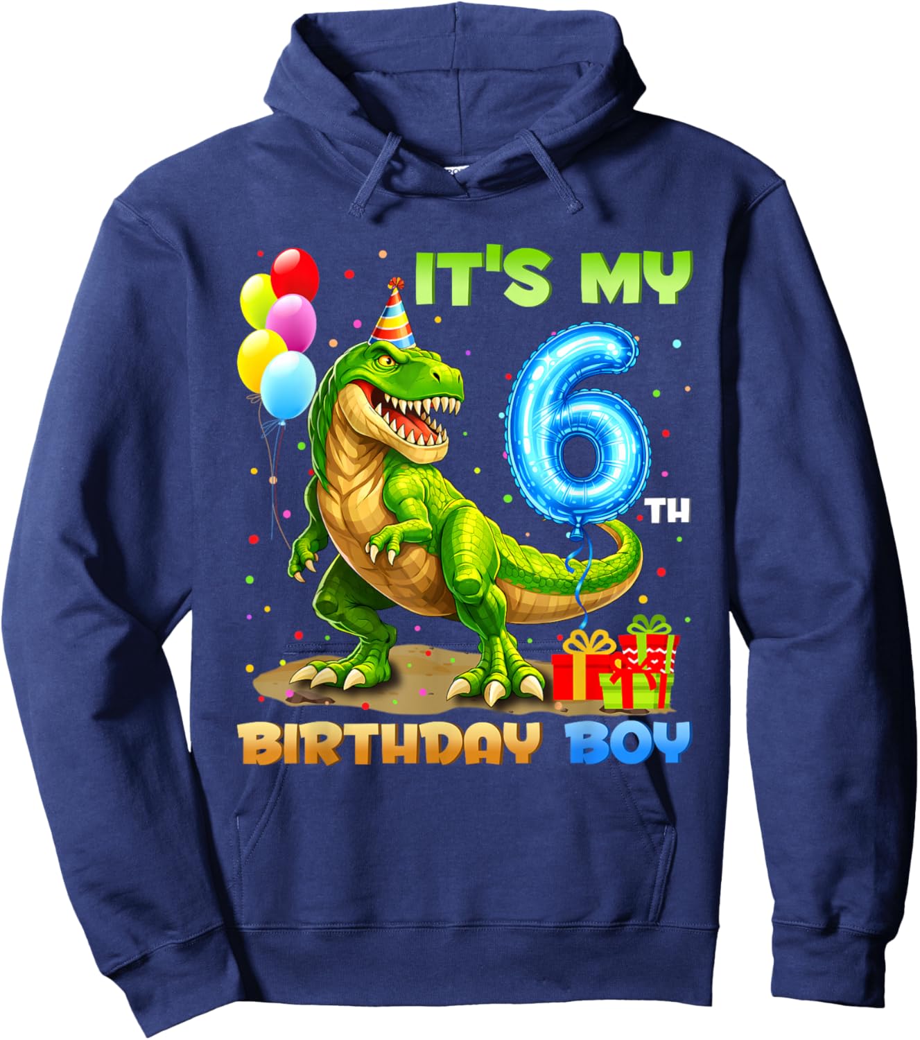 It's My 6th Birthday Happy 6 Year T-Rex Boys Funny Party Hoodie - Hoodie | Navy