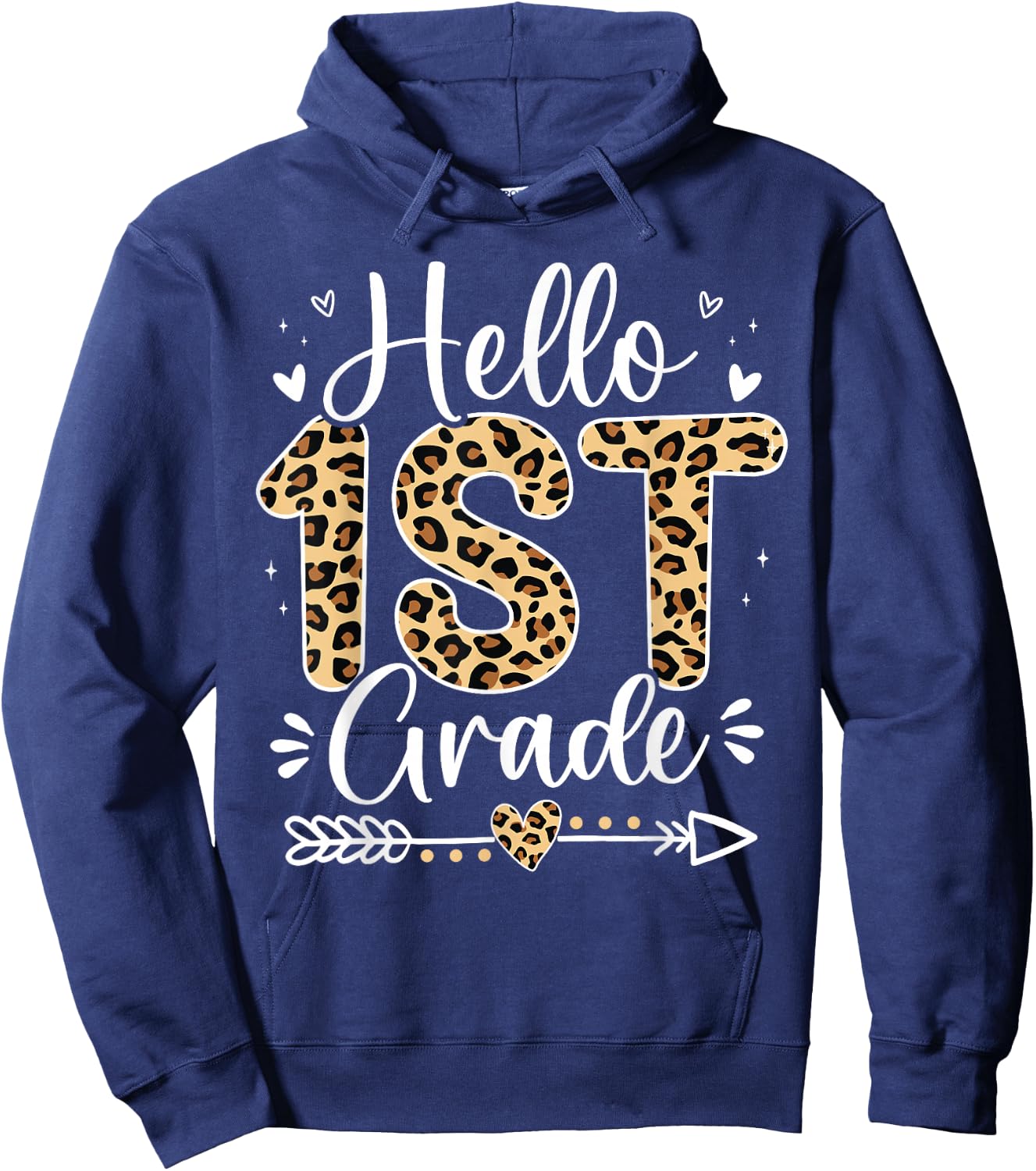 Hello 1st Grade Leopard Teacher Students Back To School Girl Hoodie - Hoodie | Navy