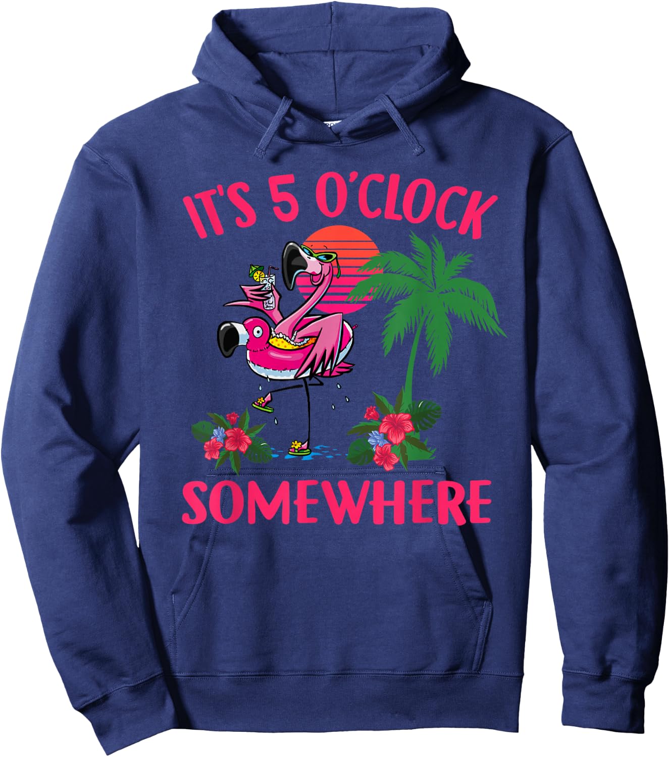 It's 5 O'Clock Somewhere Flamingo Beach Vacation Drinking Hoodie - Hoodie | Navy