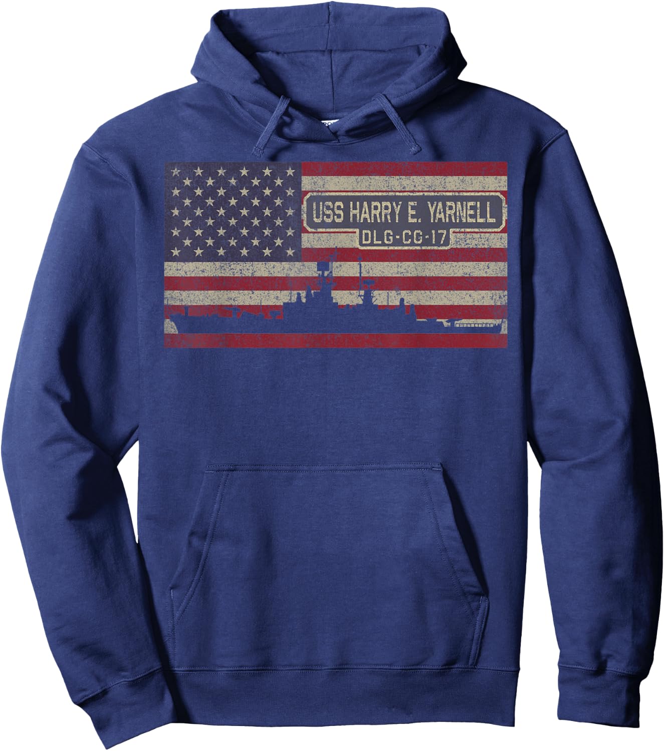 USS Harry E Yarnell DLG CG-17 Destroyer Leader Ship USA Flag Women Kids Men Hoodie - Hoodie | Navy