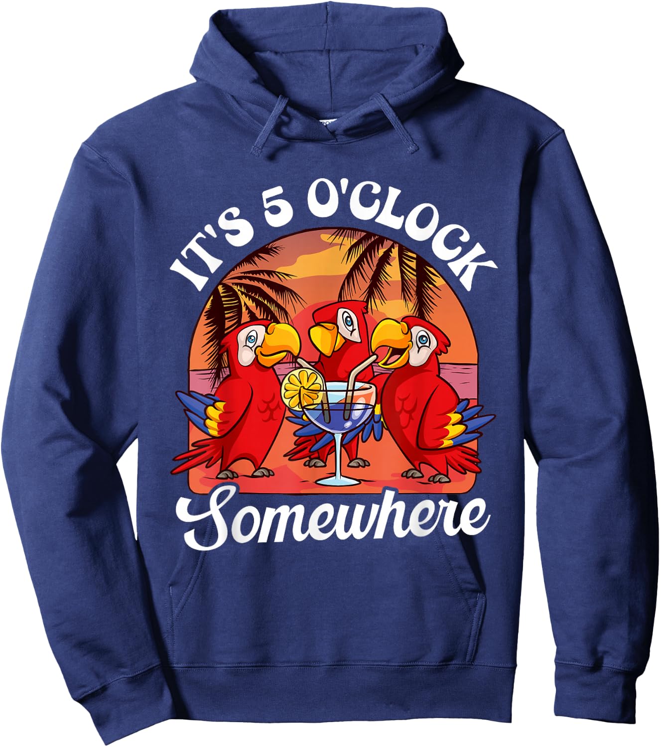 It's already 5 o'clock somewhere holiday drinking parrot Hoodie - Hoodie | Navy