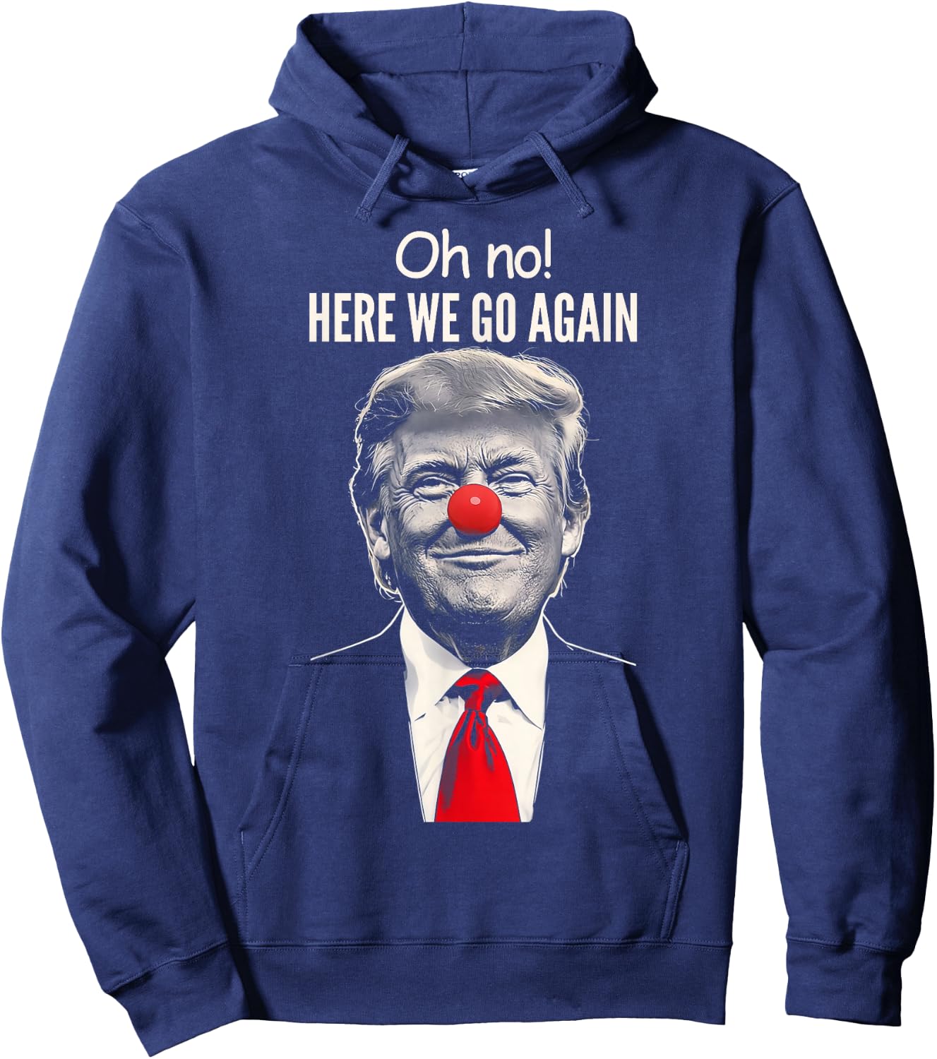Anti-Trump Clown Going Away , Black, S Hoodie - Hoodie | Navy