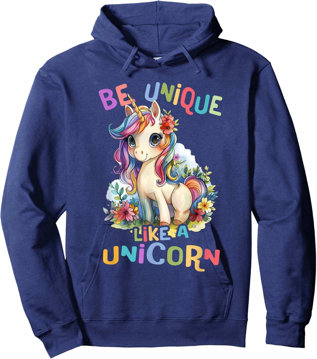 Baby Unicorn with Flowers Be Unique Like Nicorns Daughter Hoodie - Hoodie | Navy