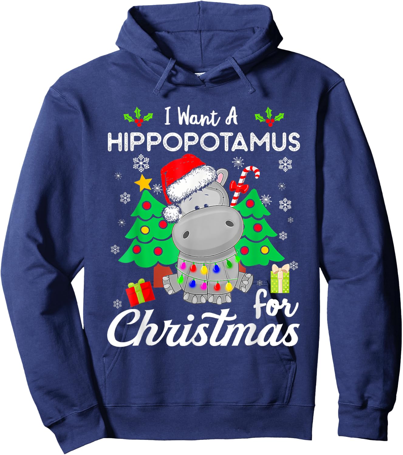 I Want A Hippopotamus For Christmas Xmas Hippo for Kid Women Hoodie - Hoodie | Navy