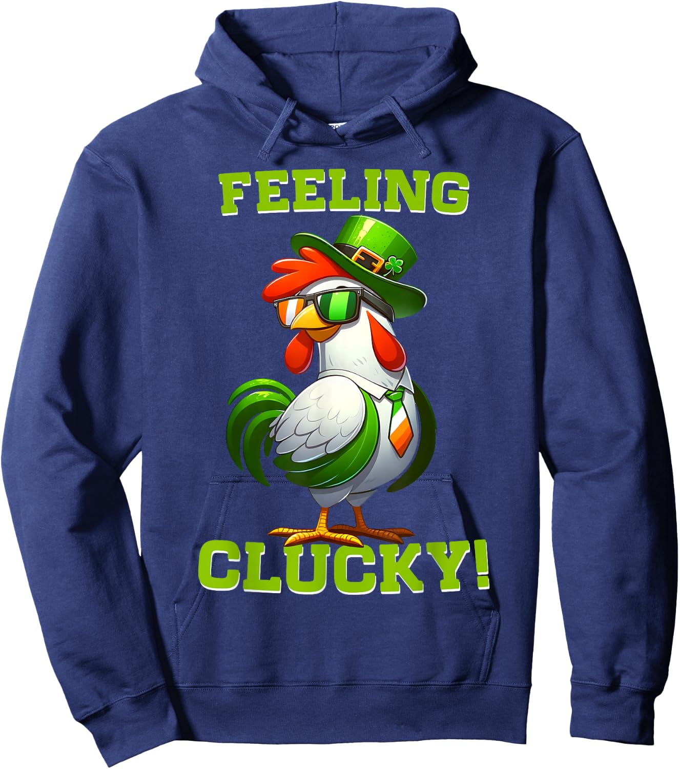 Feeling Clucky Funny Chicken St Patrick's Day Lucky Charm Hoodie - Hoodie | Navy