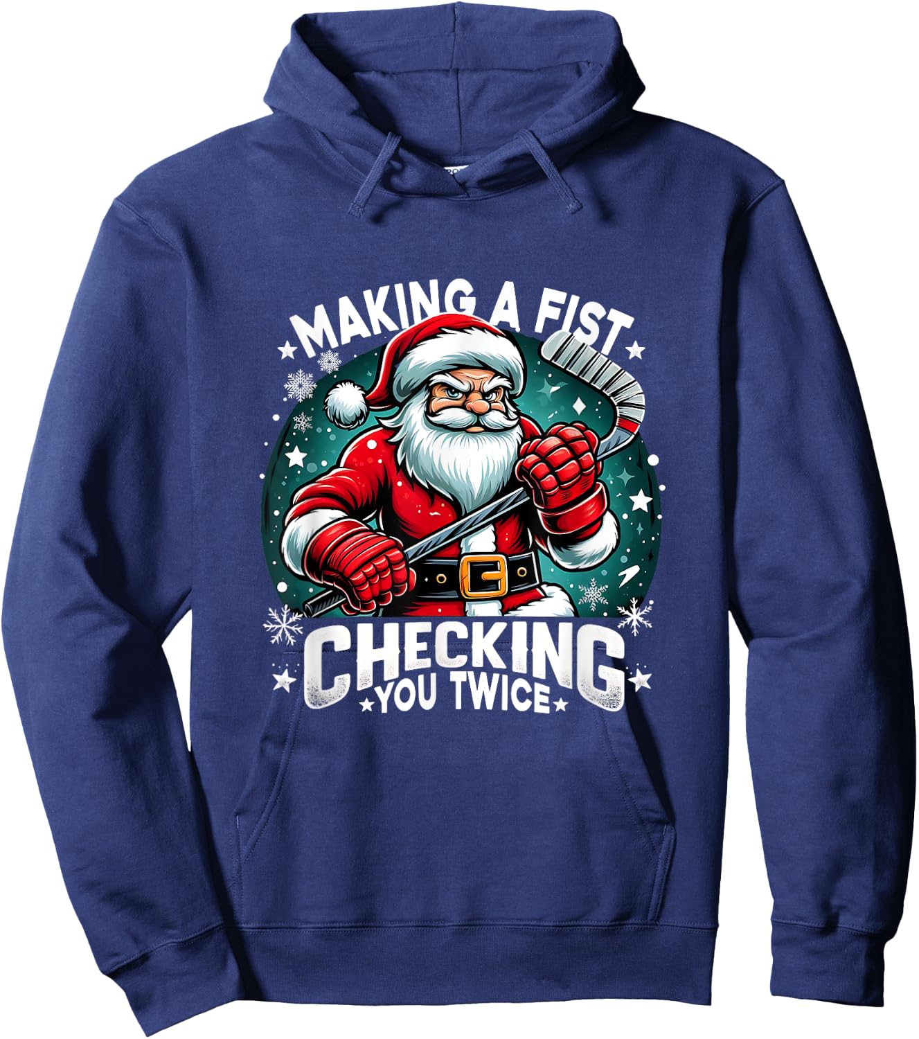 Making A Fist Checking Your Twice Santa Xmas Hockey Players Hoodie - Hoodie | Navy