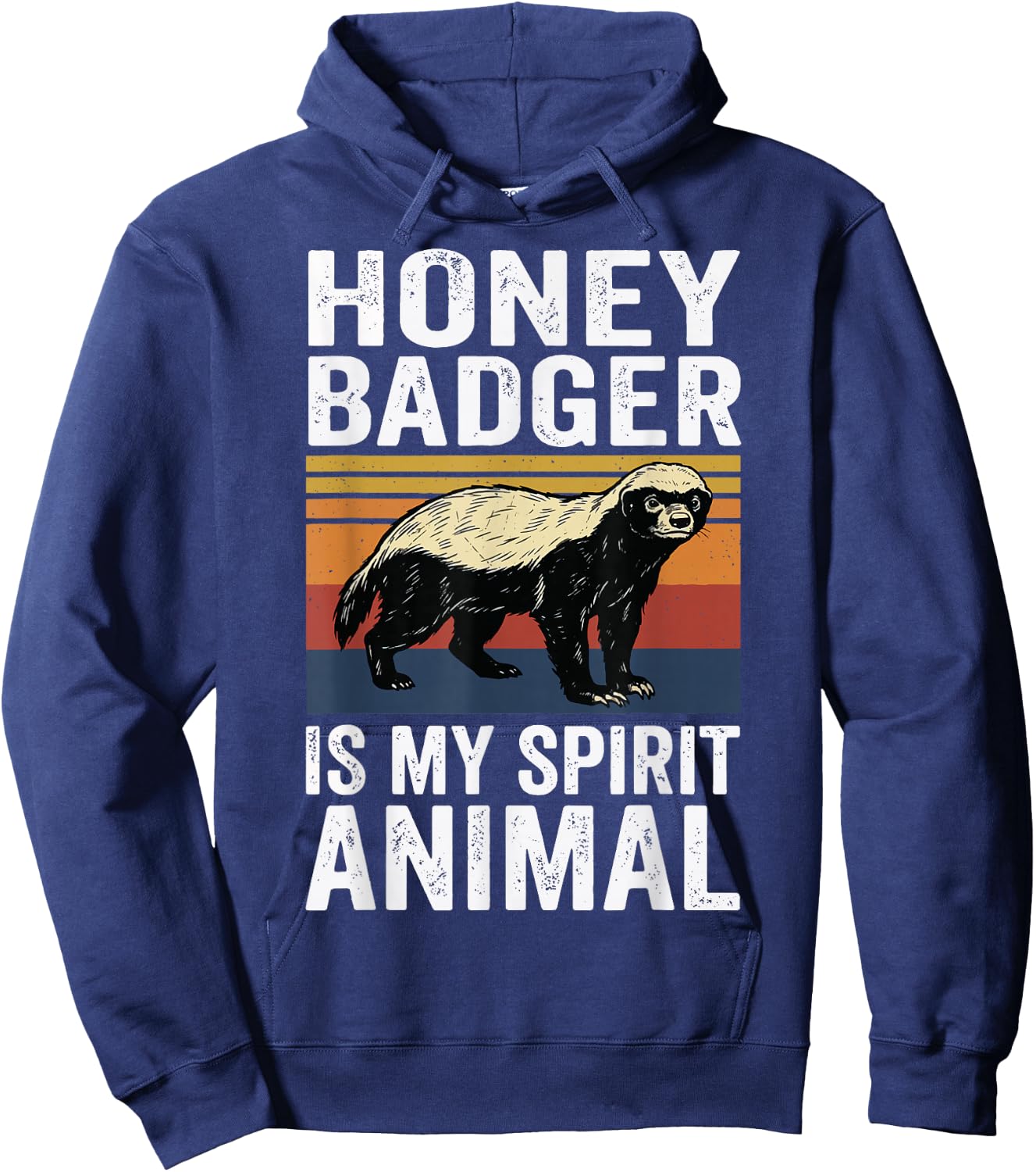 Honey Badger is My Spirit Animal Hoodie - Hoodie | Navy