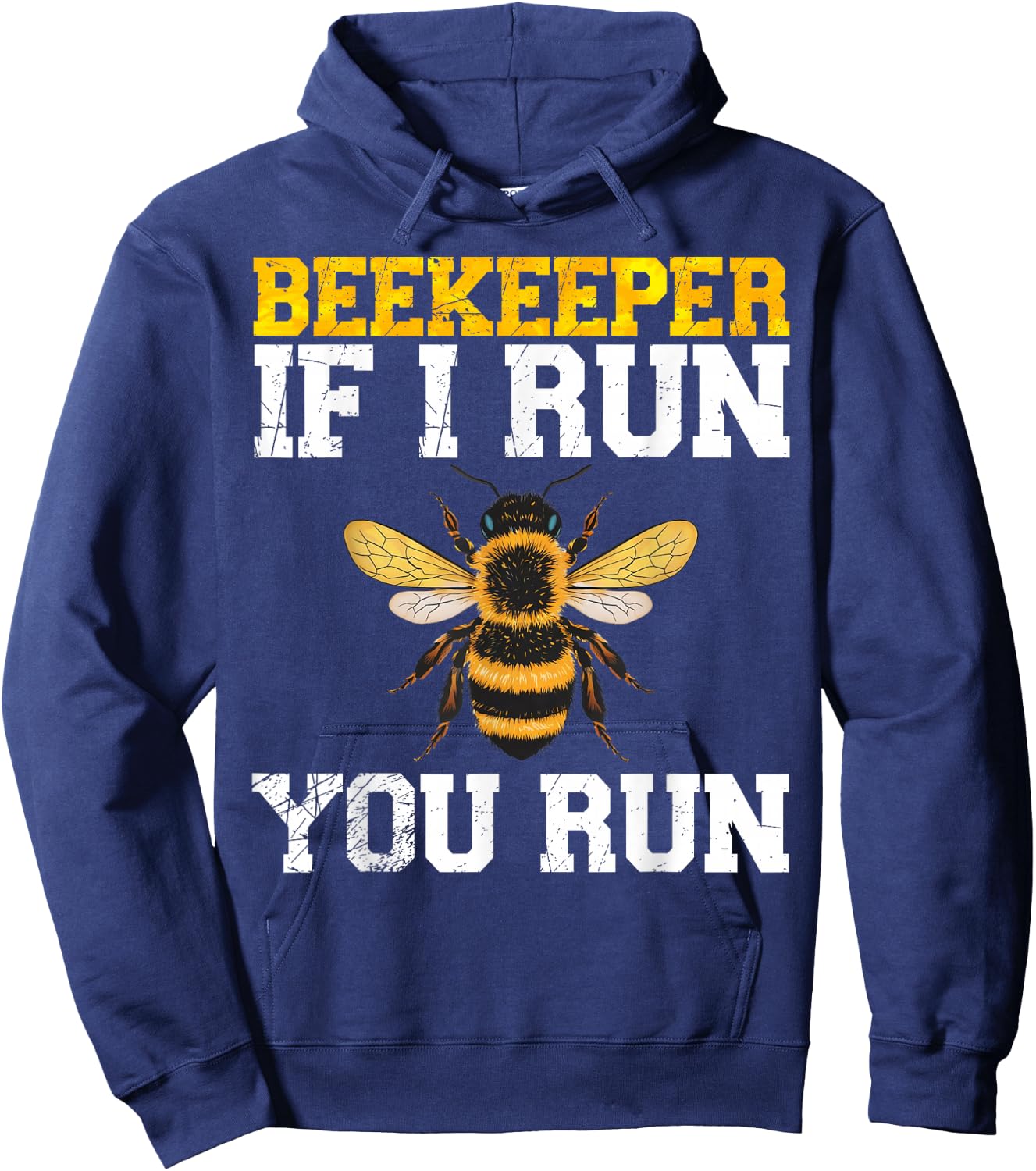Beekeeper If I Run You Run Funny Beekeeping Apiarist Hoodie - Hoodie | Navy