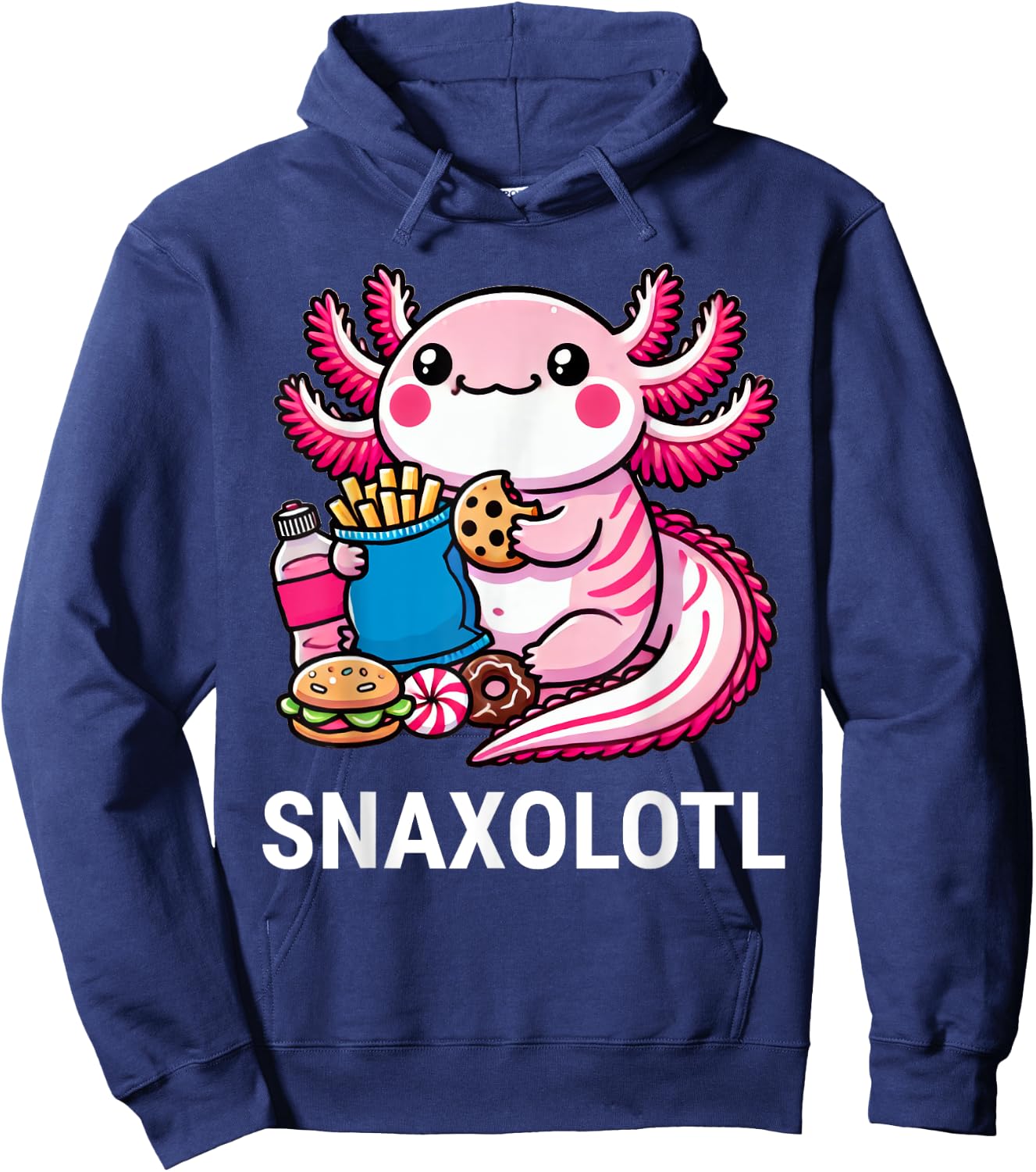 Snaxolotl Axolotl Snacks Funny Food Kawaii Hoodie - Hoodie | Navy