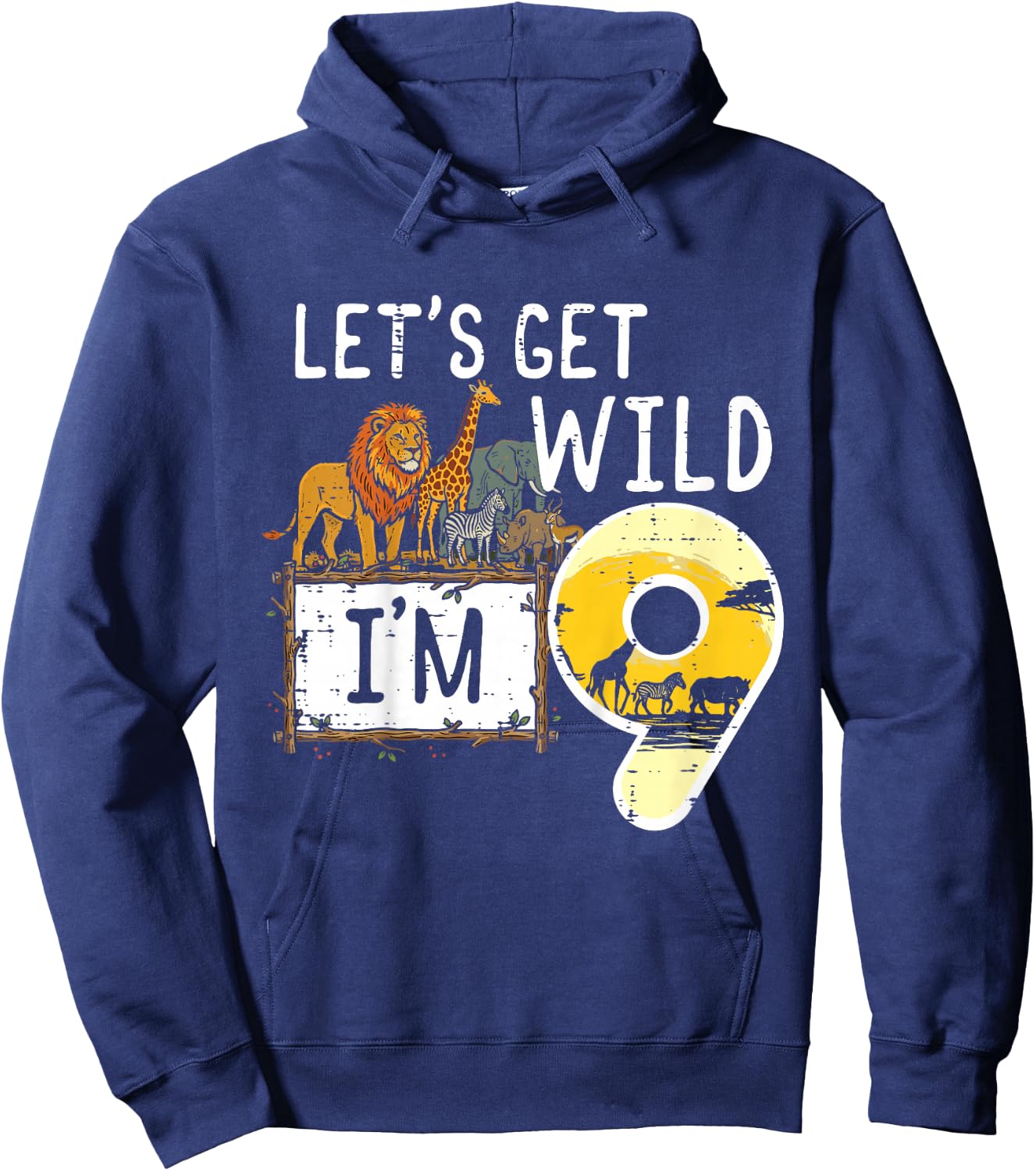 Kids Lets Get Wild Im 9 Safari 9th Birthday Zoo Boys Girls Kids Hoodie - Hoodie | Navy