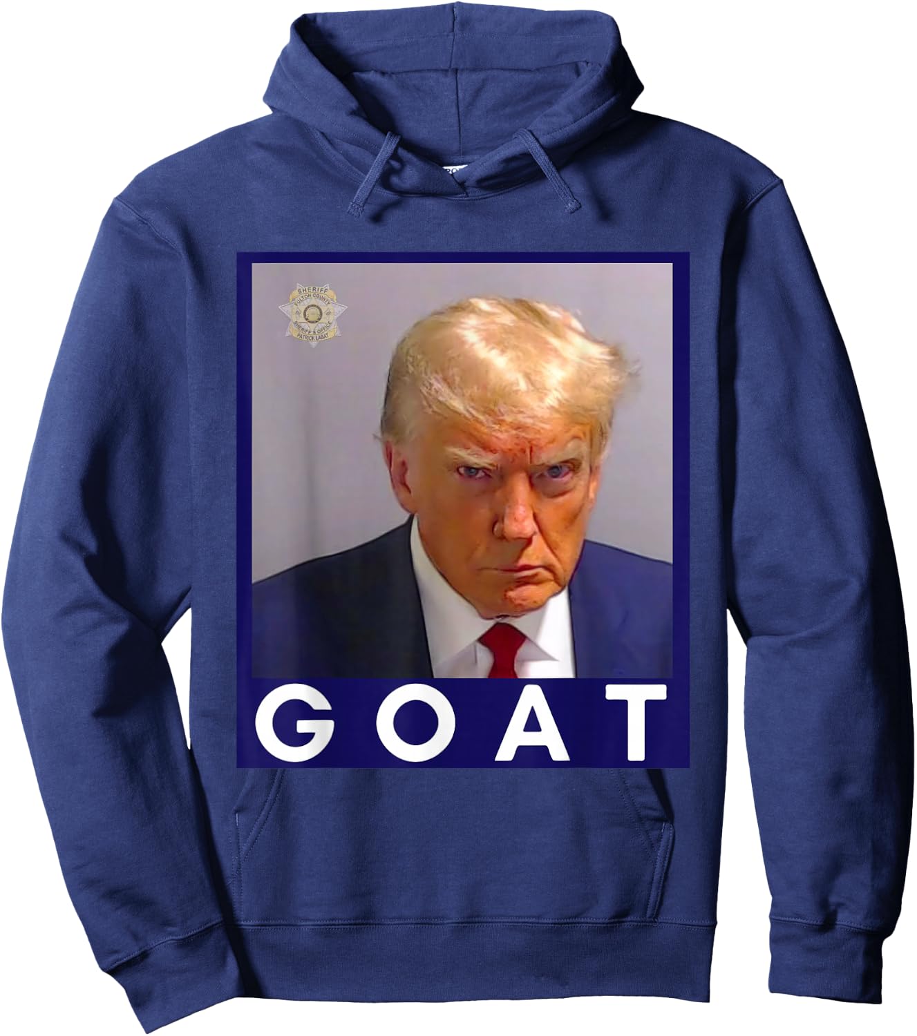 Funny Trump GOAT Never Surrender Trump Mug Shot 2024 Legend Hoodie - Hoodie | Navy