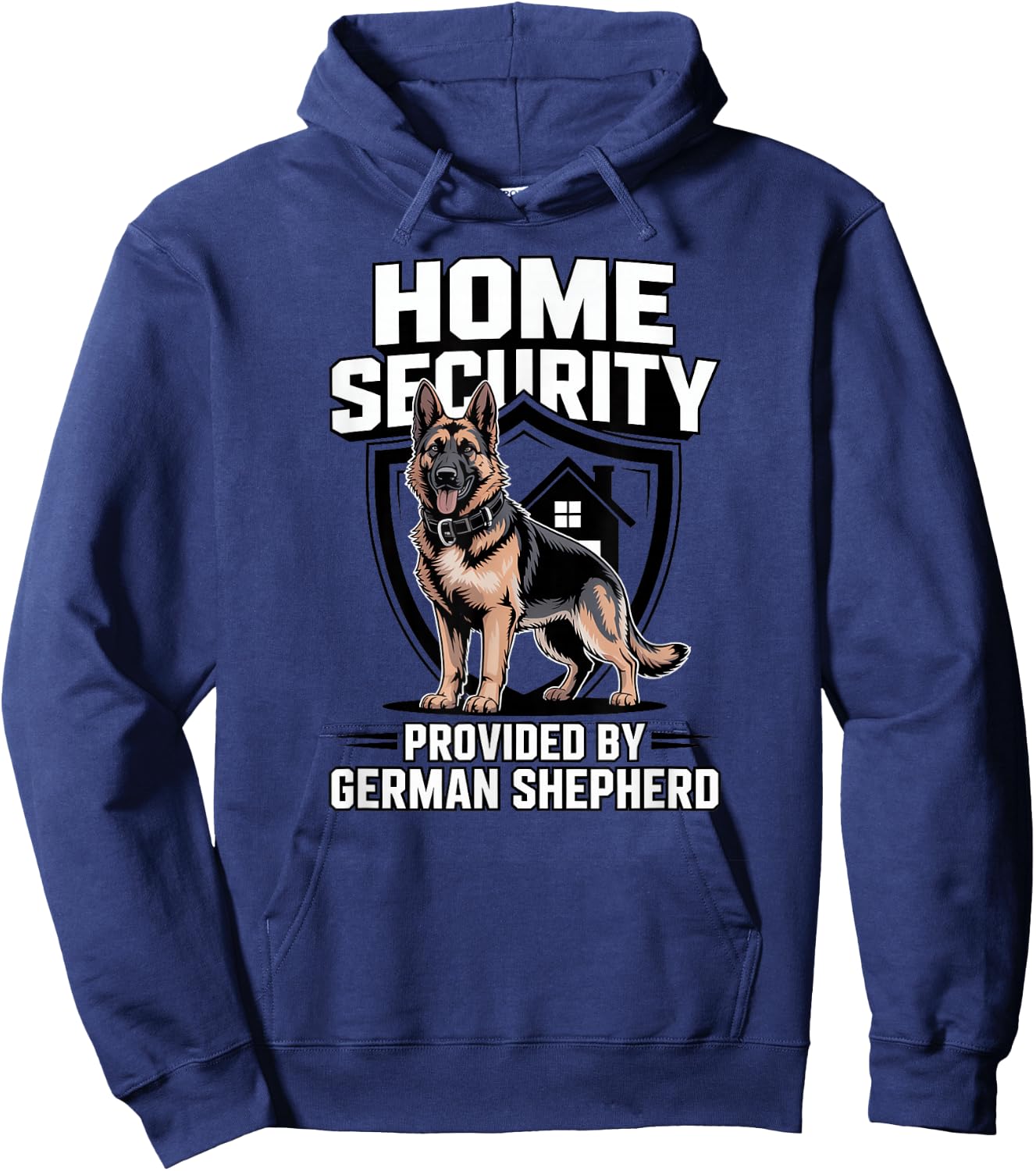 Home Security Provided By German Shepherd Dog Breed Humor Hoodie - Hoodie | Navy