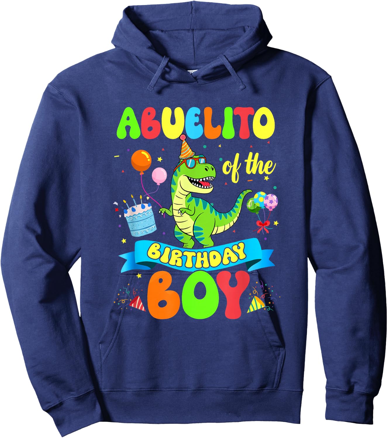 Abuelito of The Birthday Boy Trex Dinosaur Birthday Family Hoodie - Hoodie | Navy