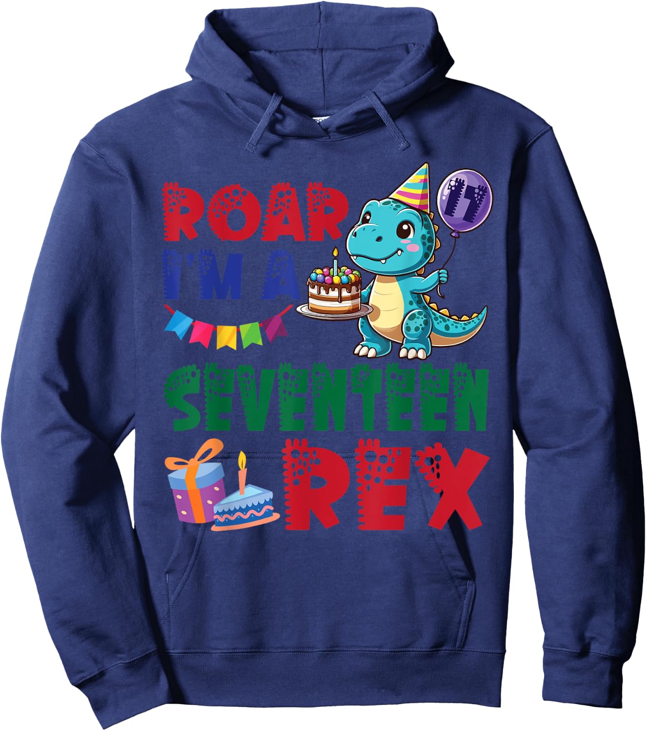 Dinosaur & Balloon Birthday Cake Roar I'm A 17 Years Old Rex Hoodie - Hoodie | Navy