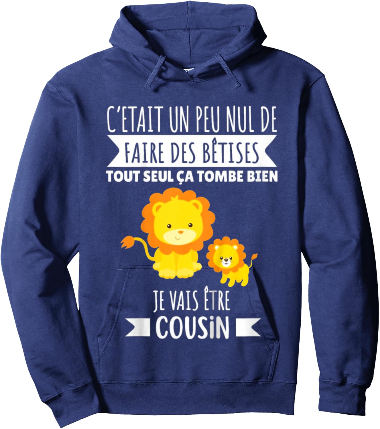 Child Future Cousin Announcement Pregnancy Je Vais Etre Cousin 2025 , Black, 2 Hoodie - Hoodie | Navy