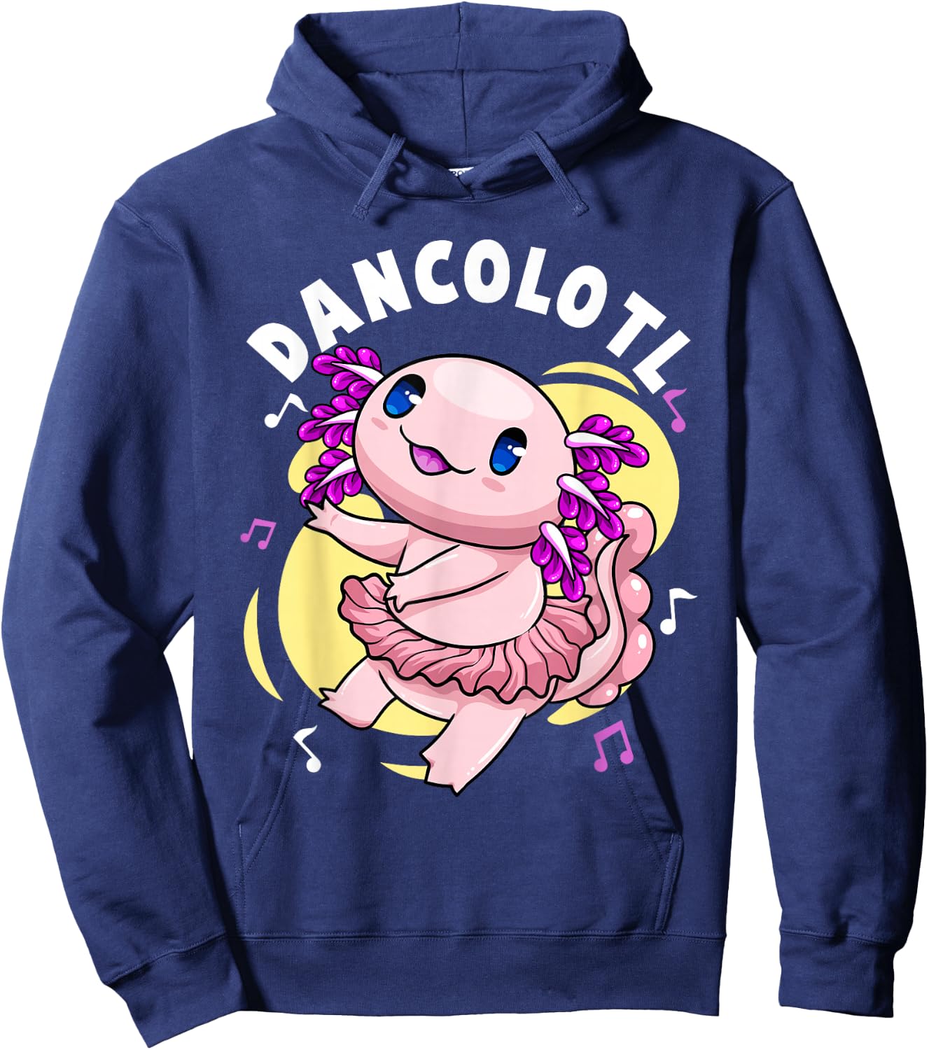 Dancolotl Kawaii Axolotl Dancing Axolotl Lover Ballet Dancer Hoodie - Hoodie | Navy