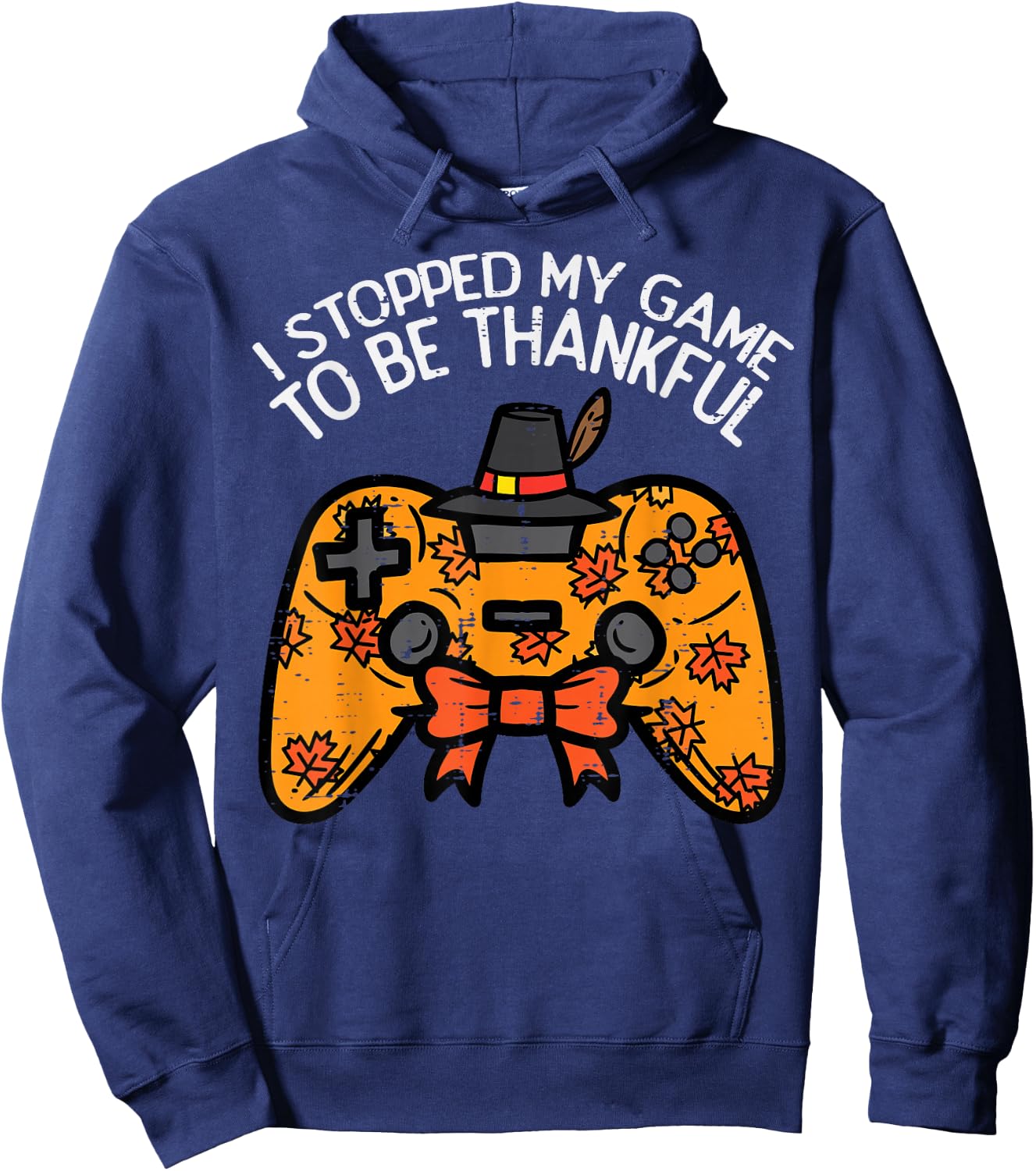 Stopped My Game Be Thankful Thanksgiving Gamer Boys Kids Men Hoodie - Hoodie | Navy