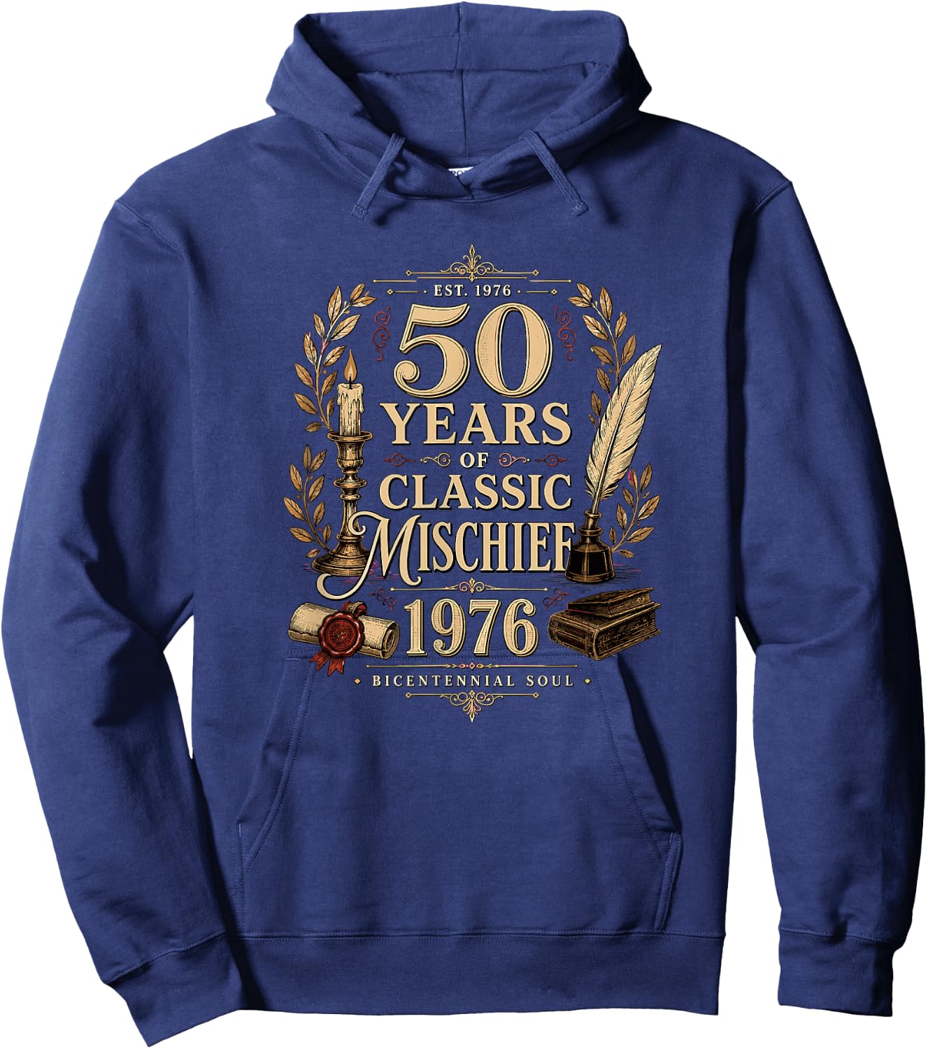 Years of Classic Mischief 1976 Bicentennial Soul Vintage 50 Hoodie - Hoodie | Navy