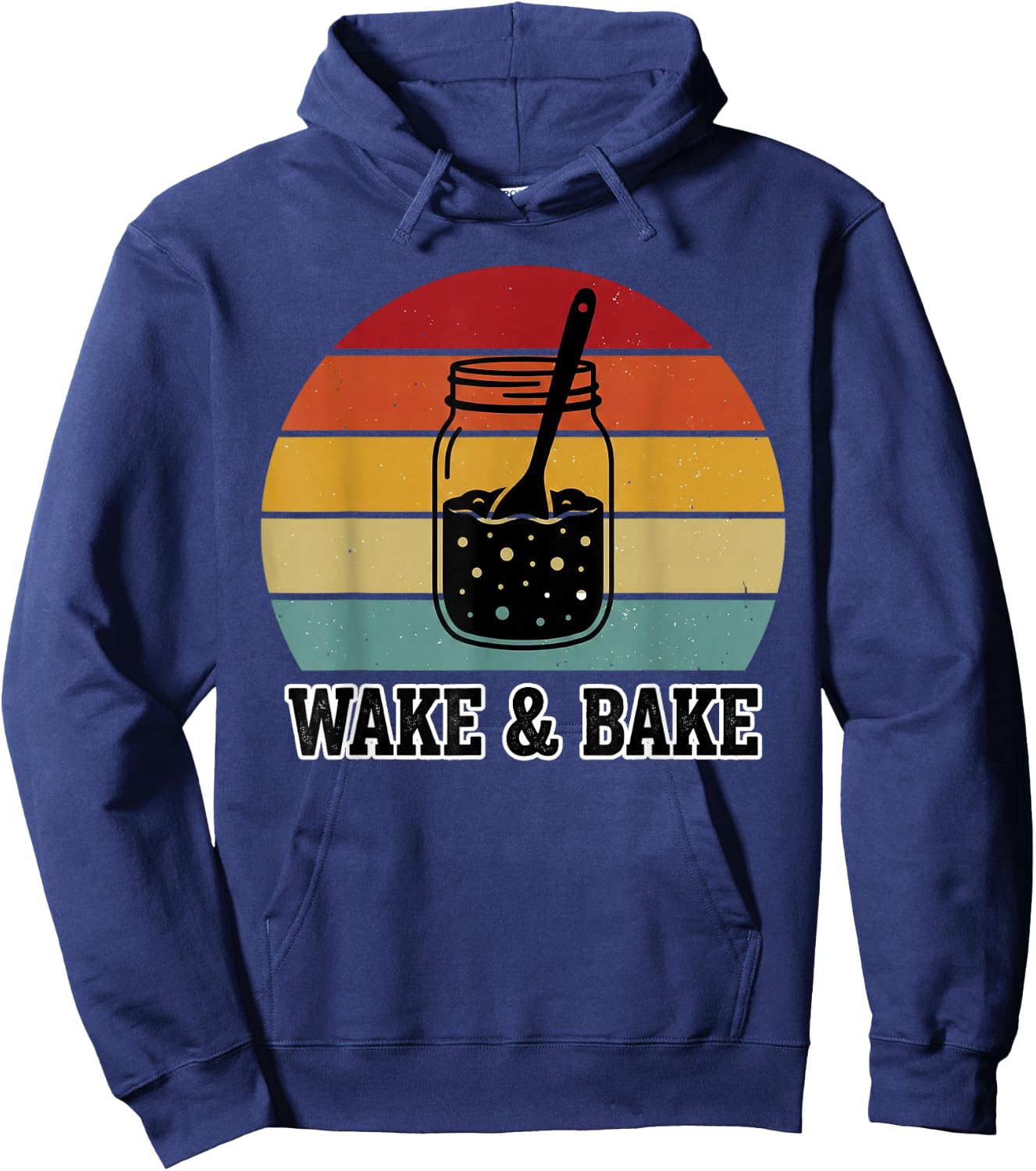Wake and Bake Funny Sourdough Baking Retro Bakery Design Hoodie - Hoodie | Navy