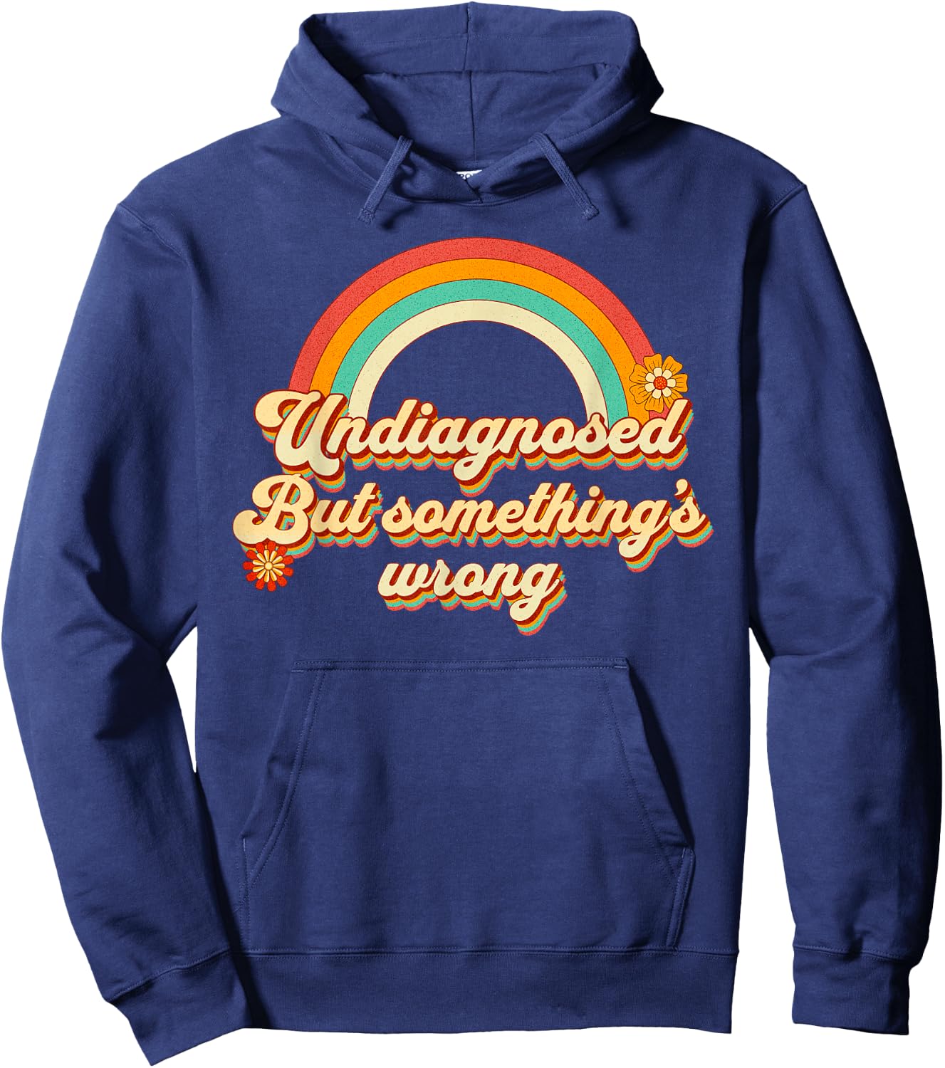 Funny Undiagnosed But Someething's Wrong Ironic Mental Health , black, S Hoodie - Hoodie | Navy