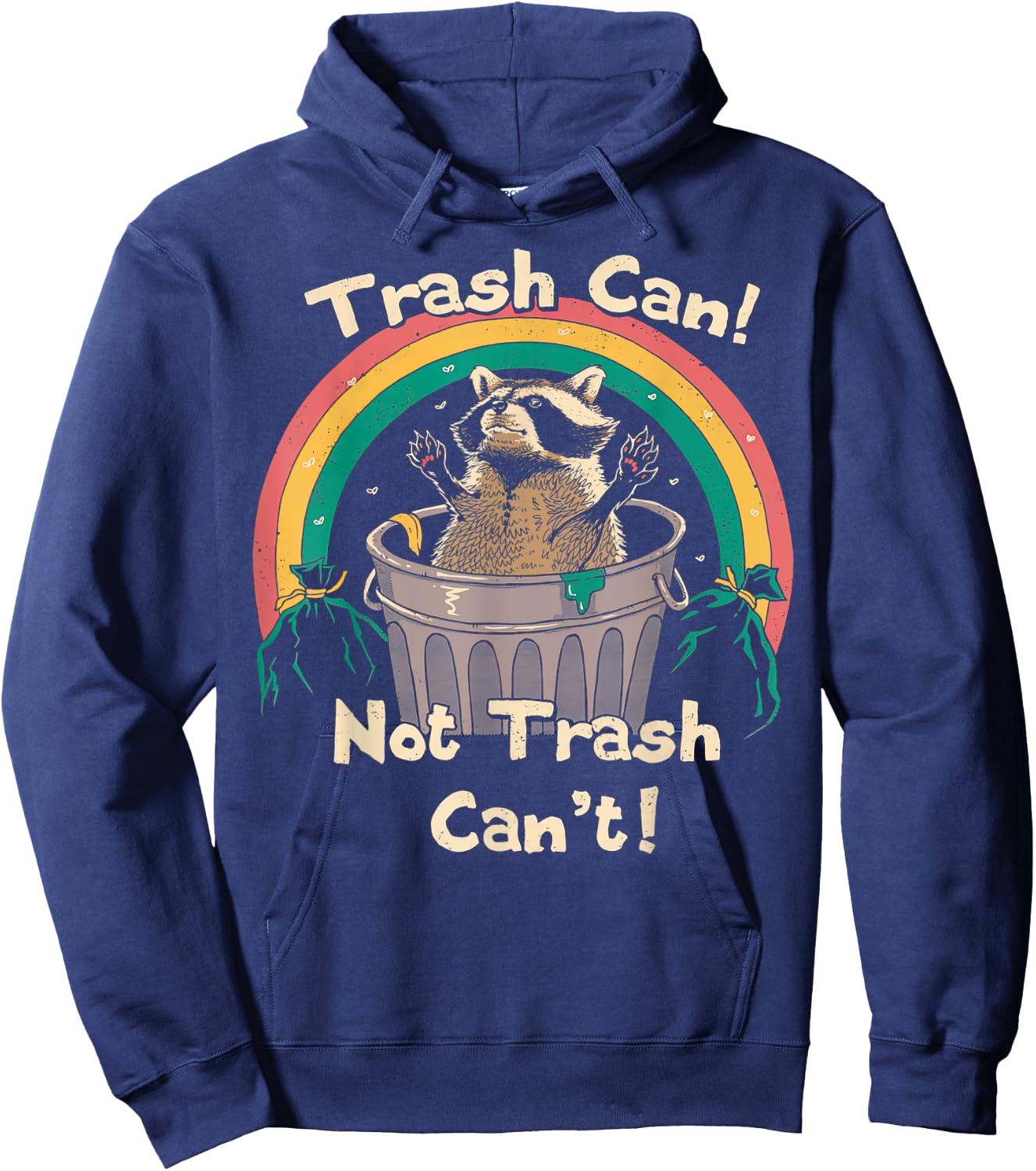 Trash Can Not Talker Can’t Hoodie - Hoodie | Navy
