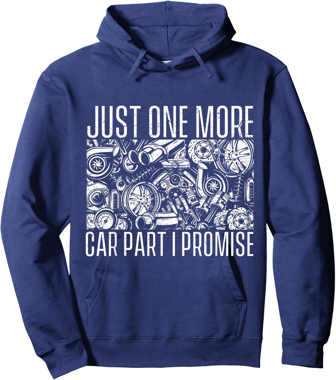 Just One More Car Part I Promise - Car Guy Auto Mechanic Hoodie - Hoodie | Navy