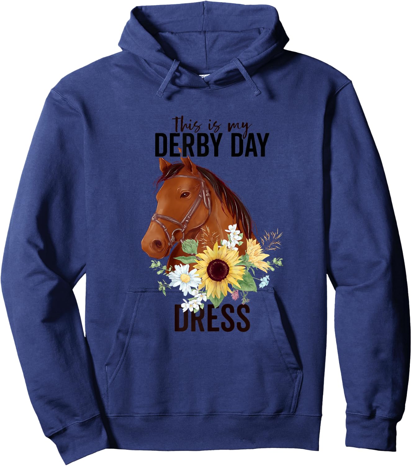 This Is My Derby Day Dress Horse Flowers Women Horse Racing Hoodie - Hoodie | Navy