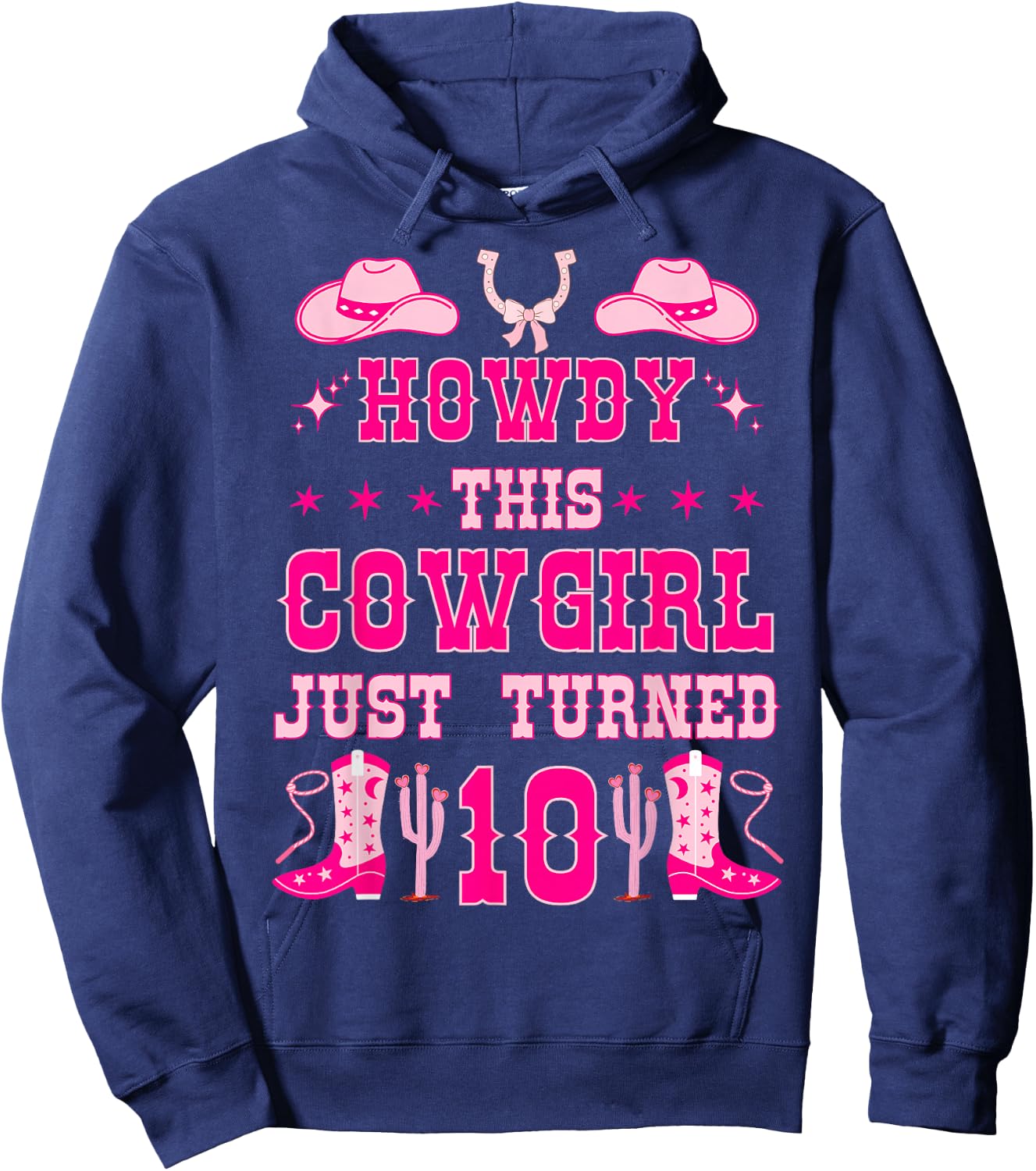 10yr Birthday Cowgirl Western 10Years Old Girl 10th Birthday Hoodie - Hoodie | Navy