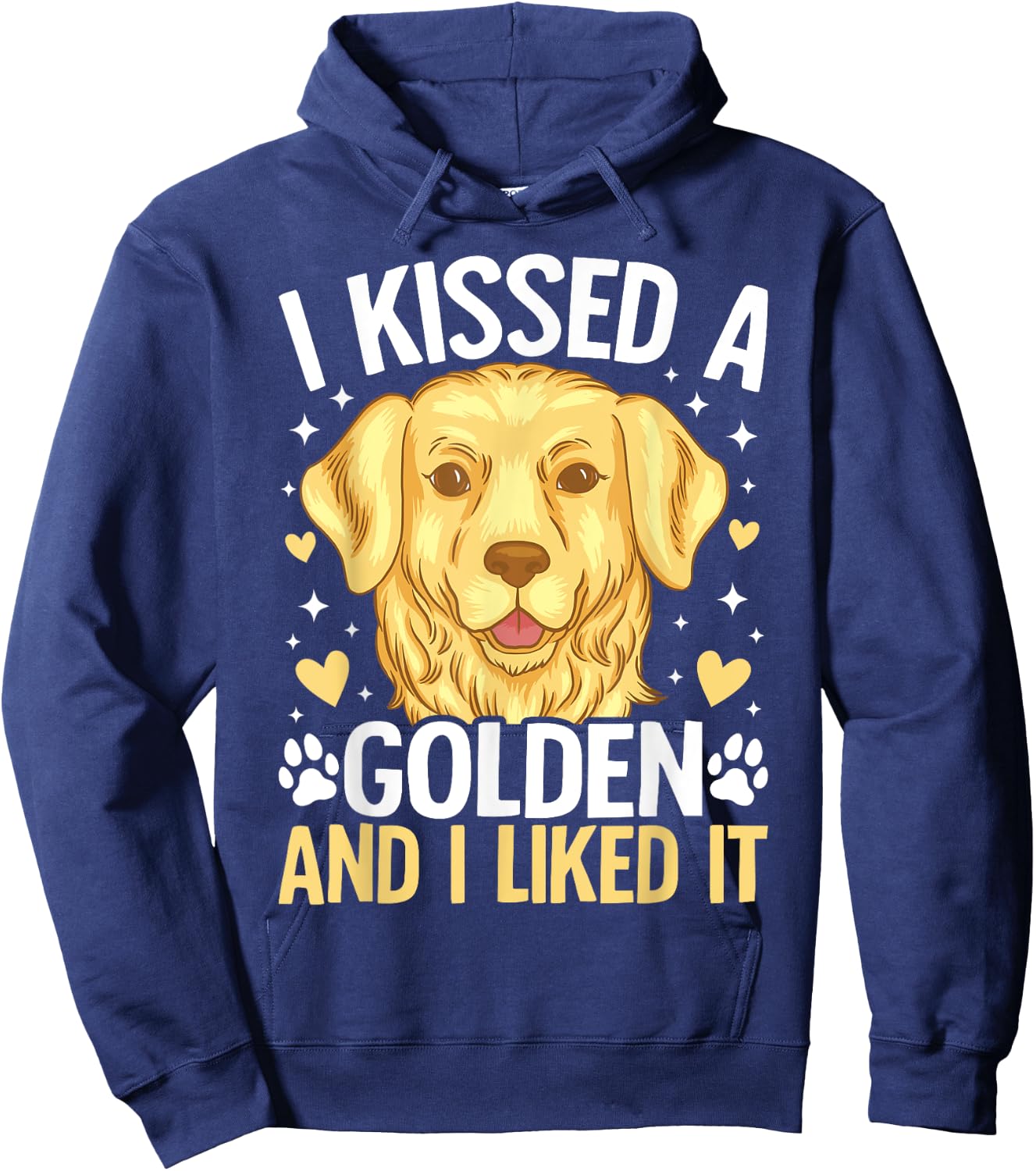I Kissed A Golden Retriever And I Liked It Hoodie - Hoodie | Navy