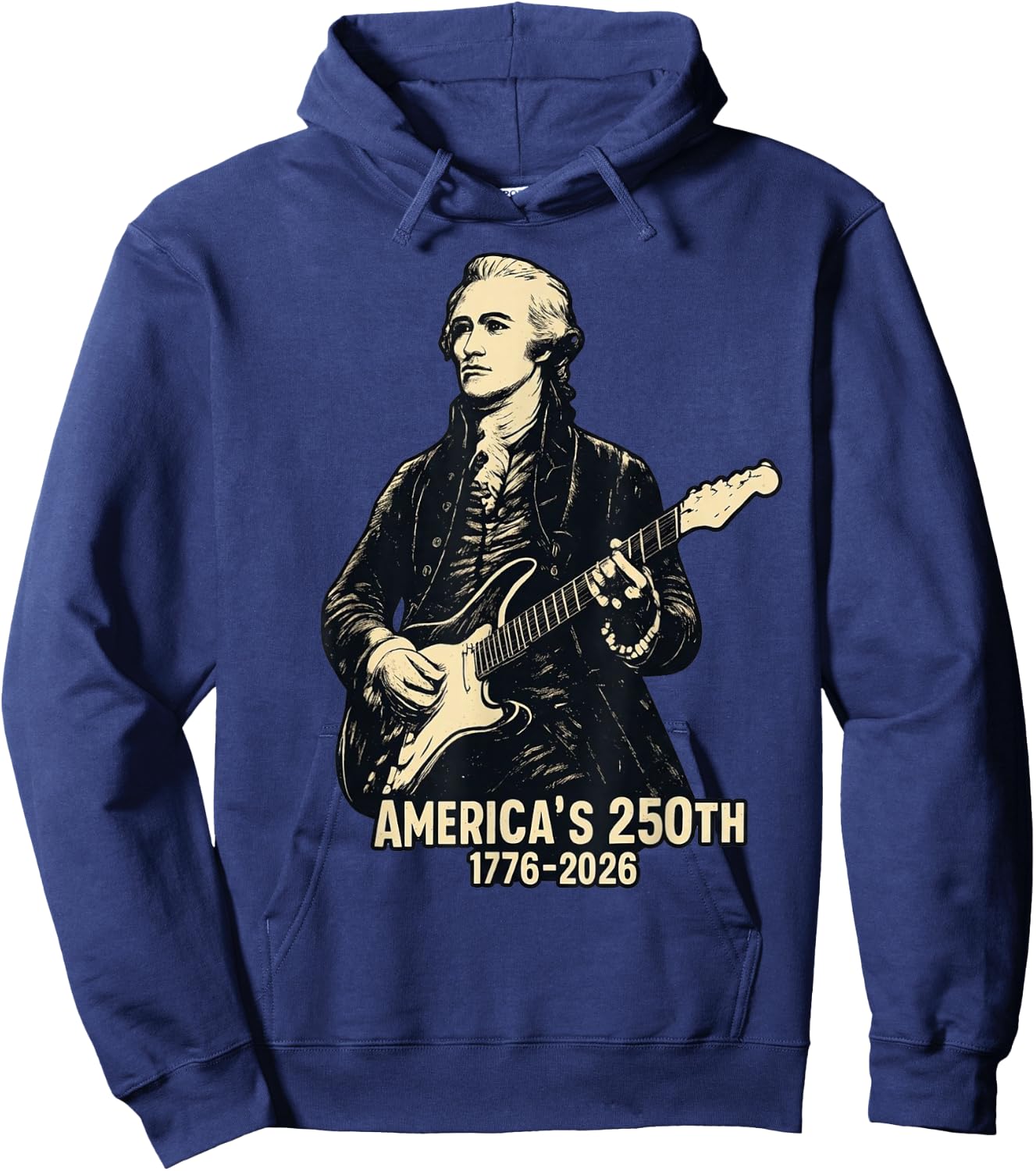 Alexander Hamilton Playing Guitar 4th July 250th Anniversary Hoodie - Hoodie | Navy