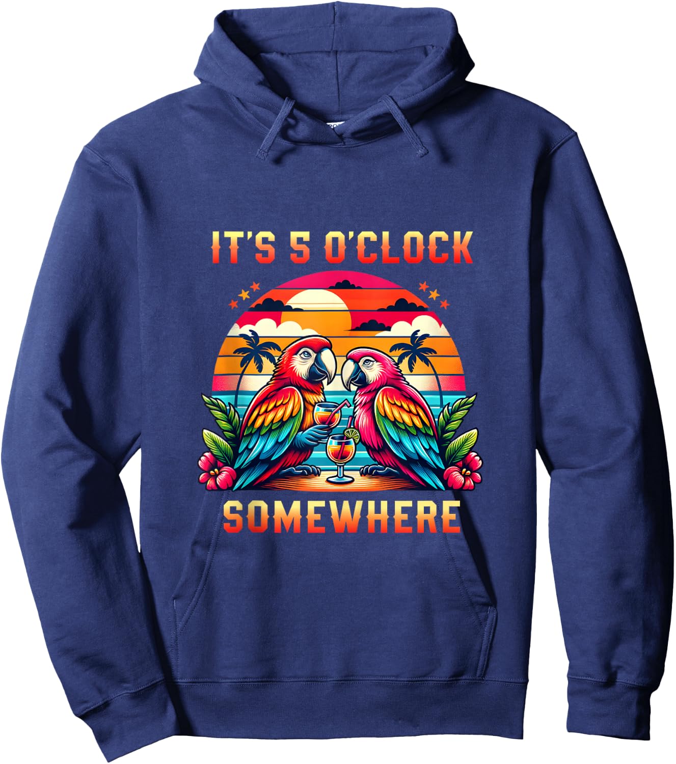 It's 5 O'clock Somewhere Parrot Sunset Drinking Summer Retro Hoodie - Hoodie | Navy