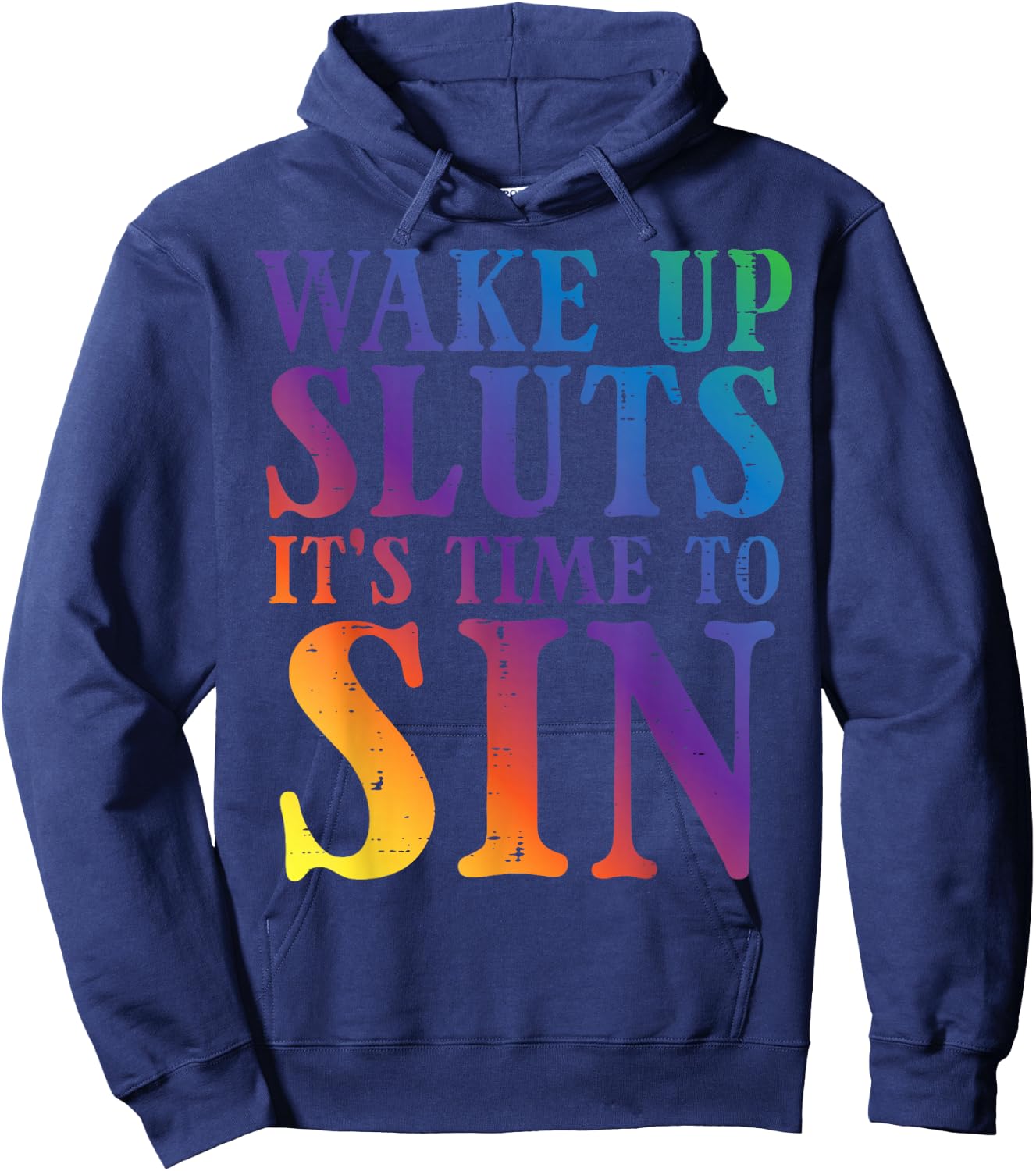 Gay Pride Wake Up Time to Sin Funny Rainbow LGBTQ Men Women Hoodie - Hoodie | Navy