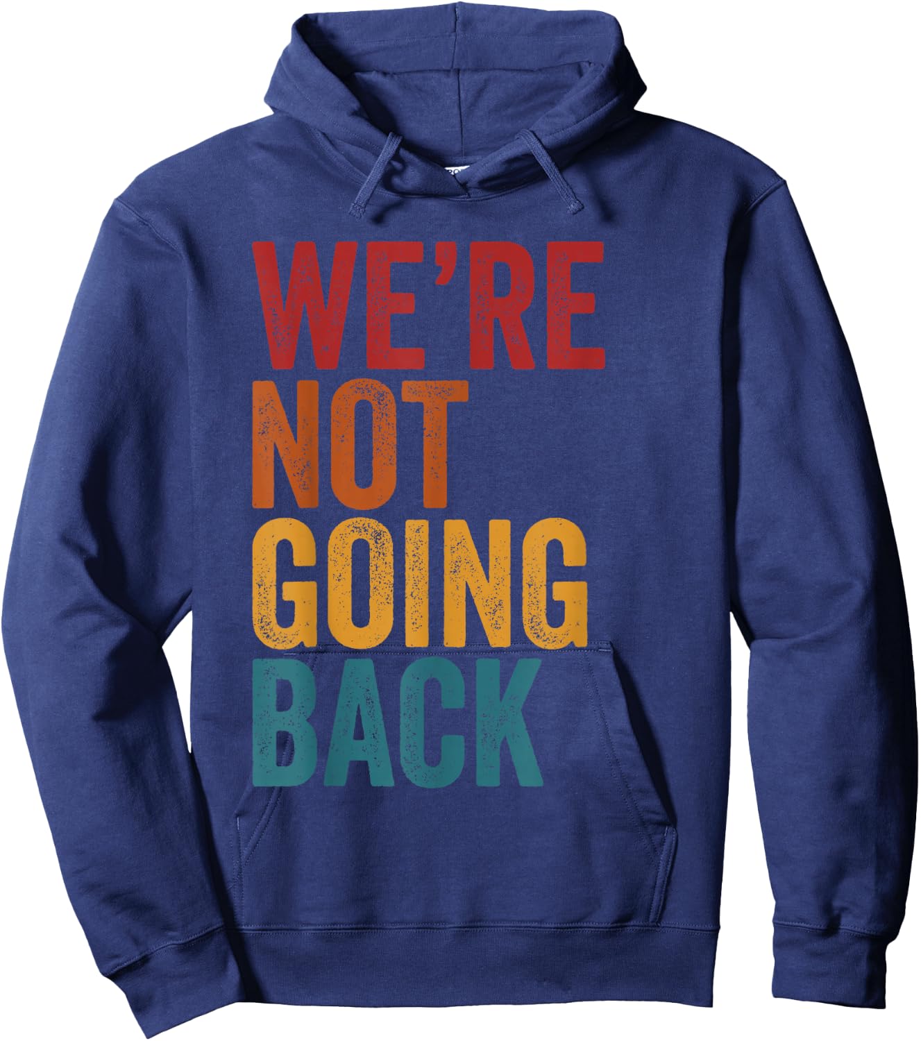 Wir gehen nicht zurück Vintage Distressed Kamala Harris 2024 Hoodie - Hoodie | Navy