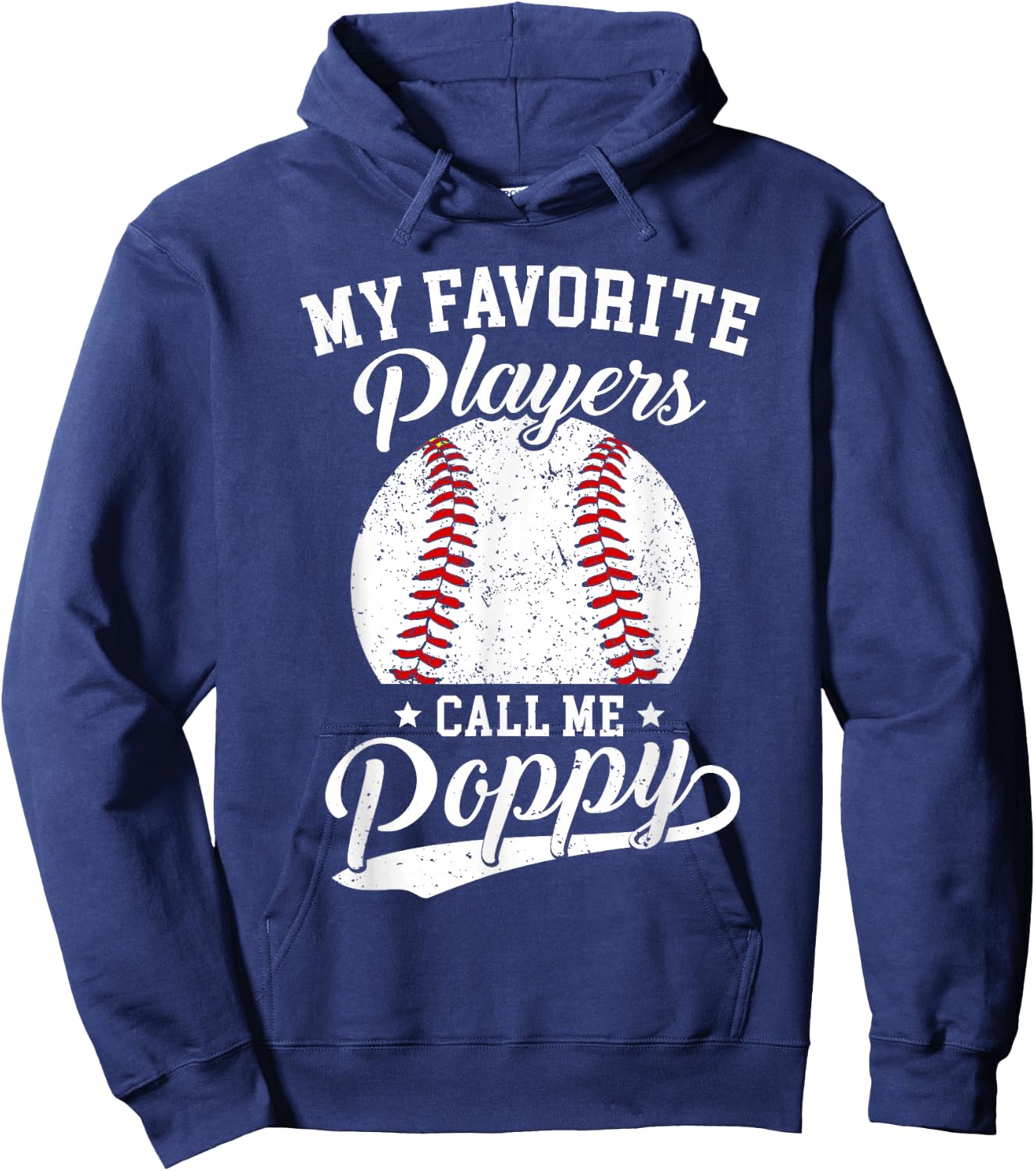 Baseball Poppy My Favorite Baseball Players Calls Me Poppy Hoodie - Hoodie | Navy