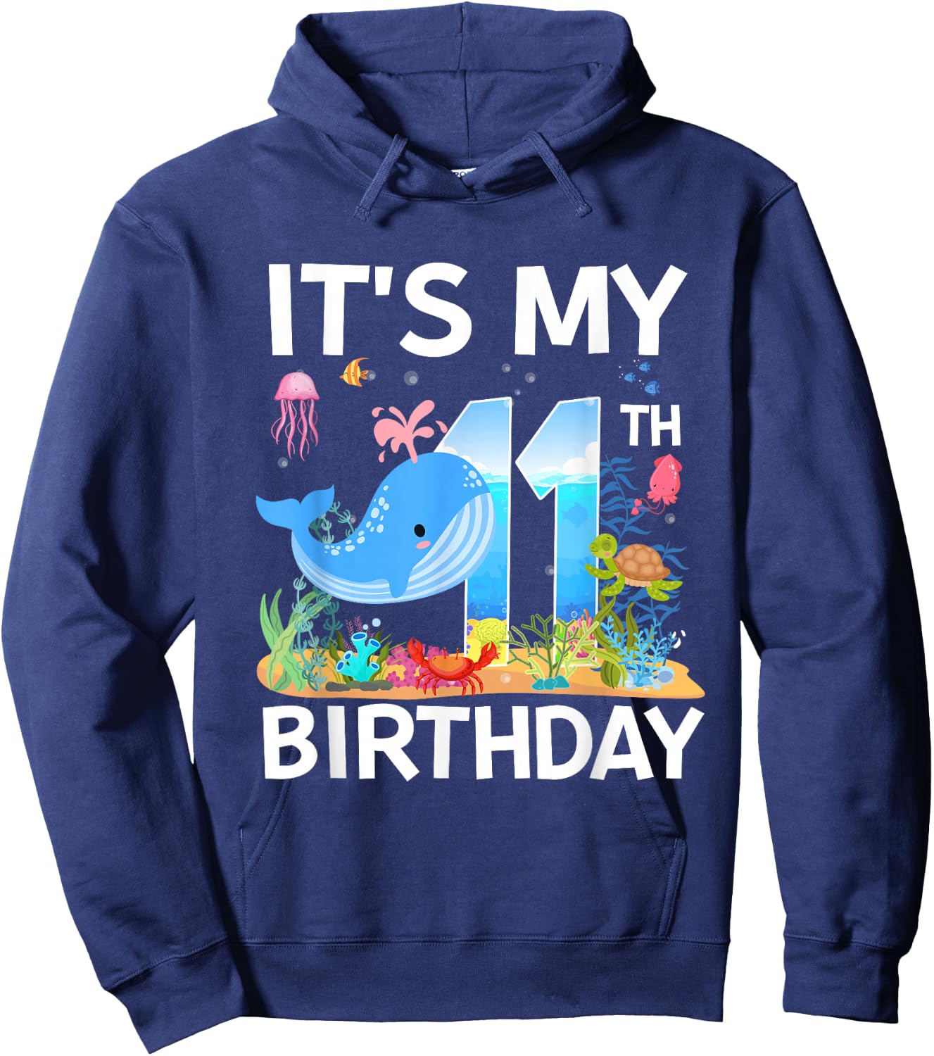 It's My 11th Birthday Whale Sea Animal Theme Party Hoodie - Hoodie | Navy