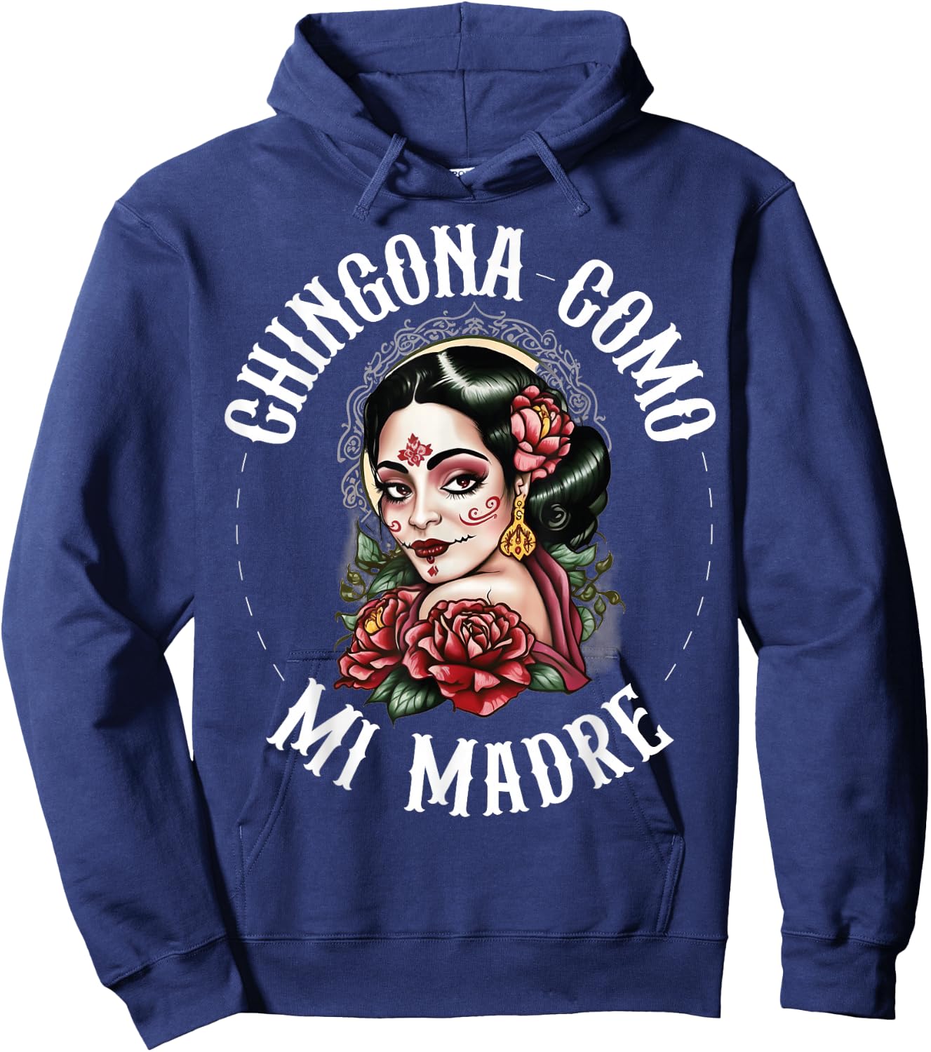 Chingona Como Mi Madre Latin Heritage Hoodie - Hoodie | Navy