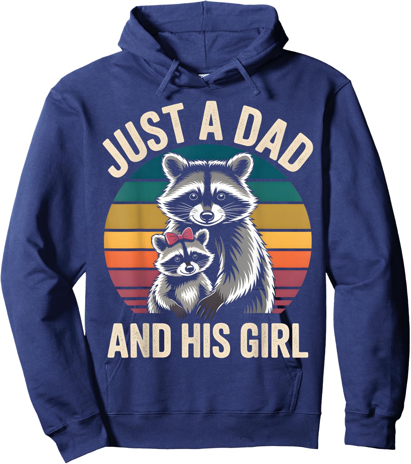 Just A Dad And His Girl Raccoon Daddy & Daughter Fathers Day Hoodie - Hoodie | Navy