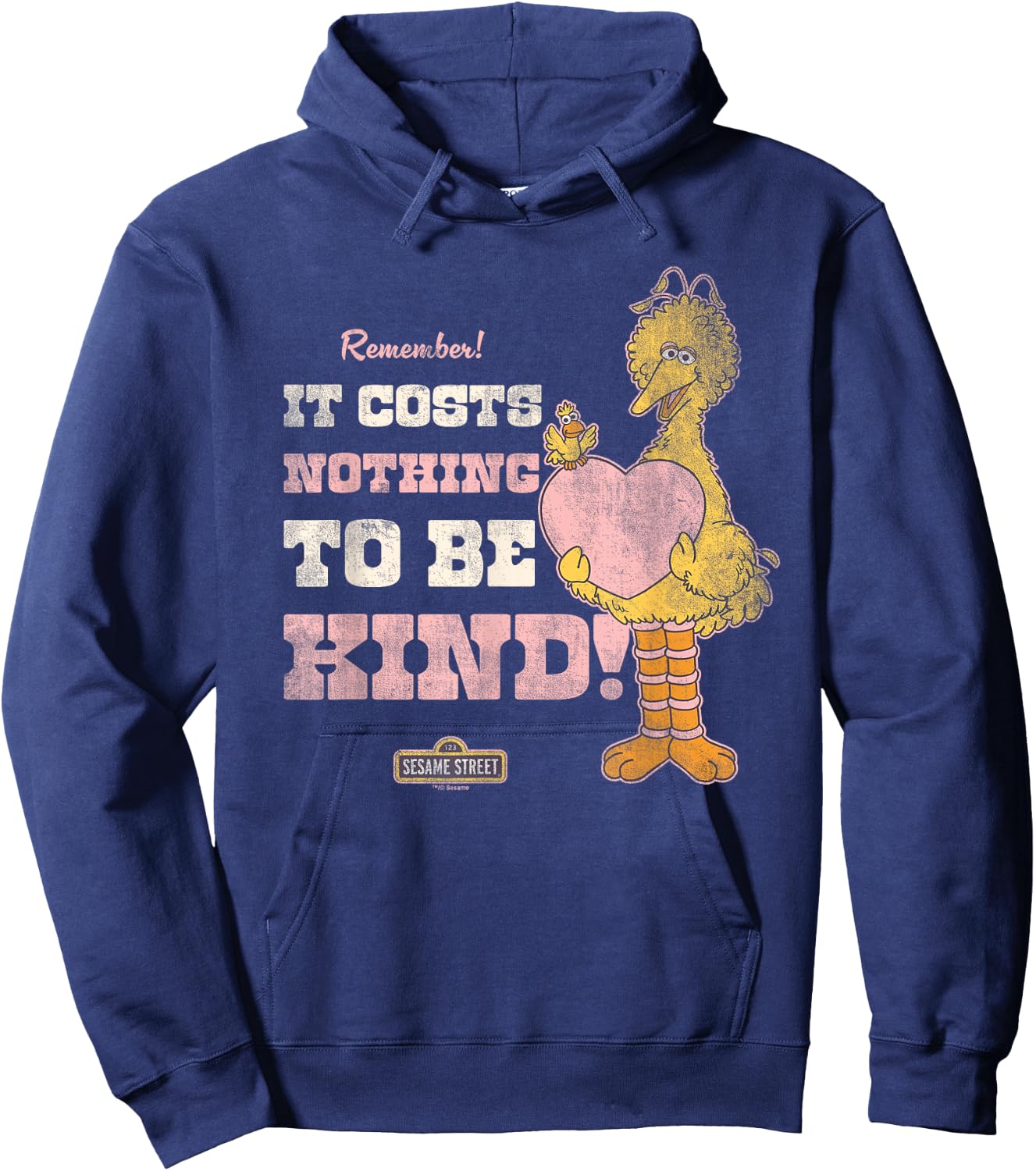 Sesame Street Vintage Big Bird, Costs Nothing to Be Kind Hoodie - Hoodie | Navy